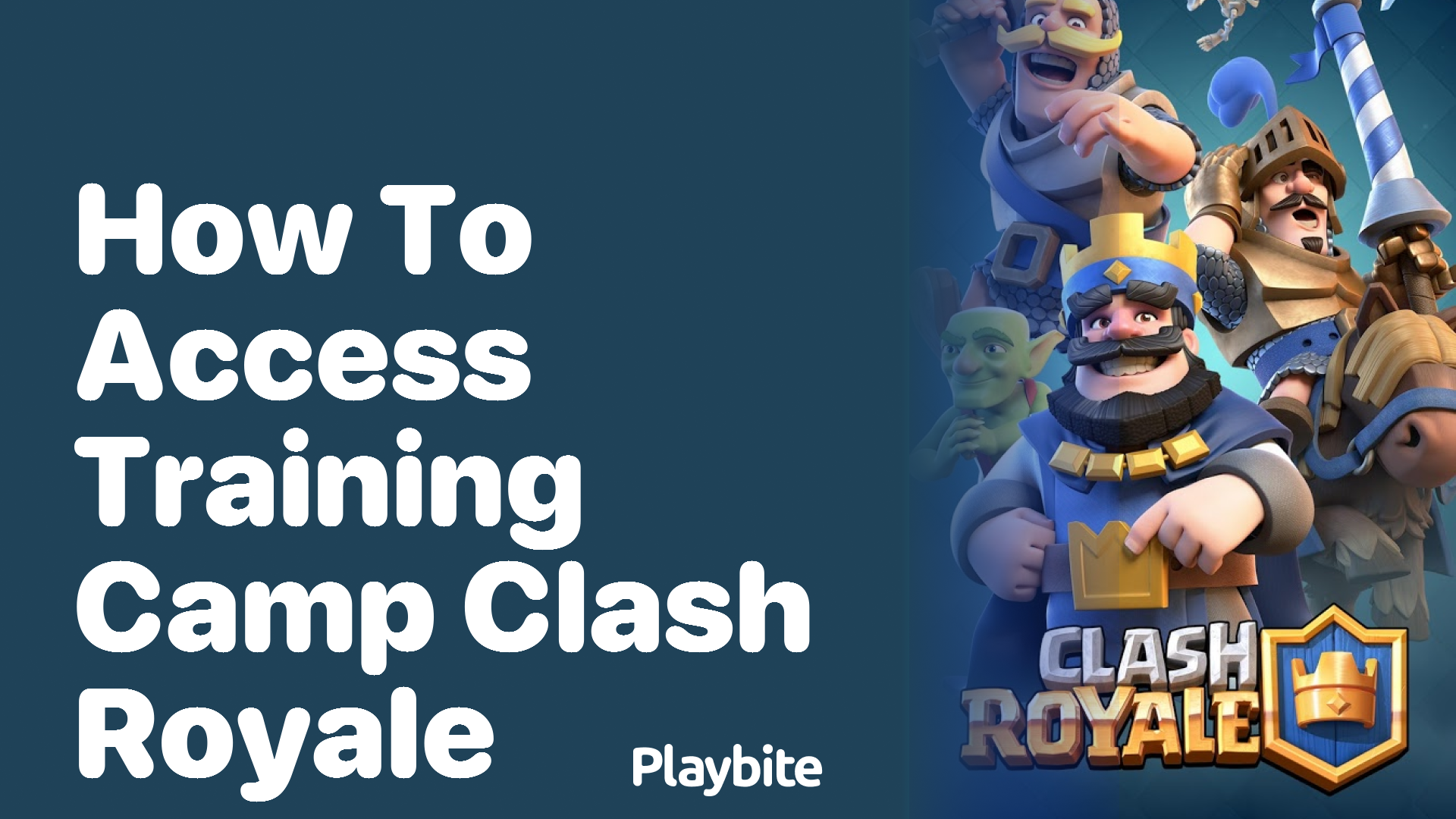 How to Access Training Camp in Clash Royale