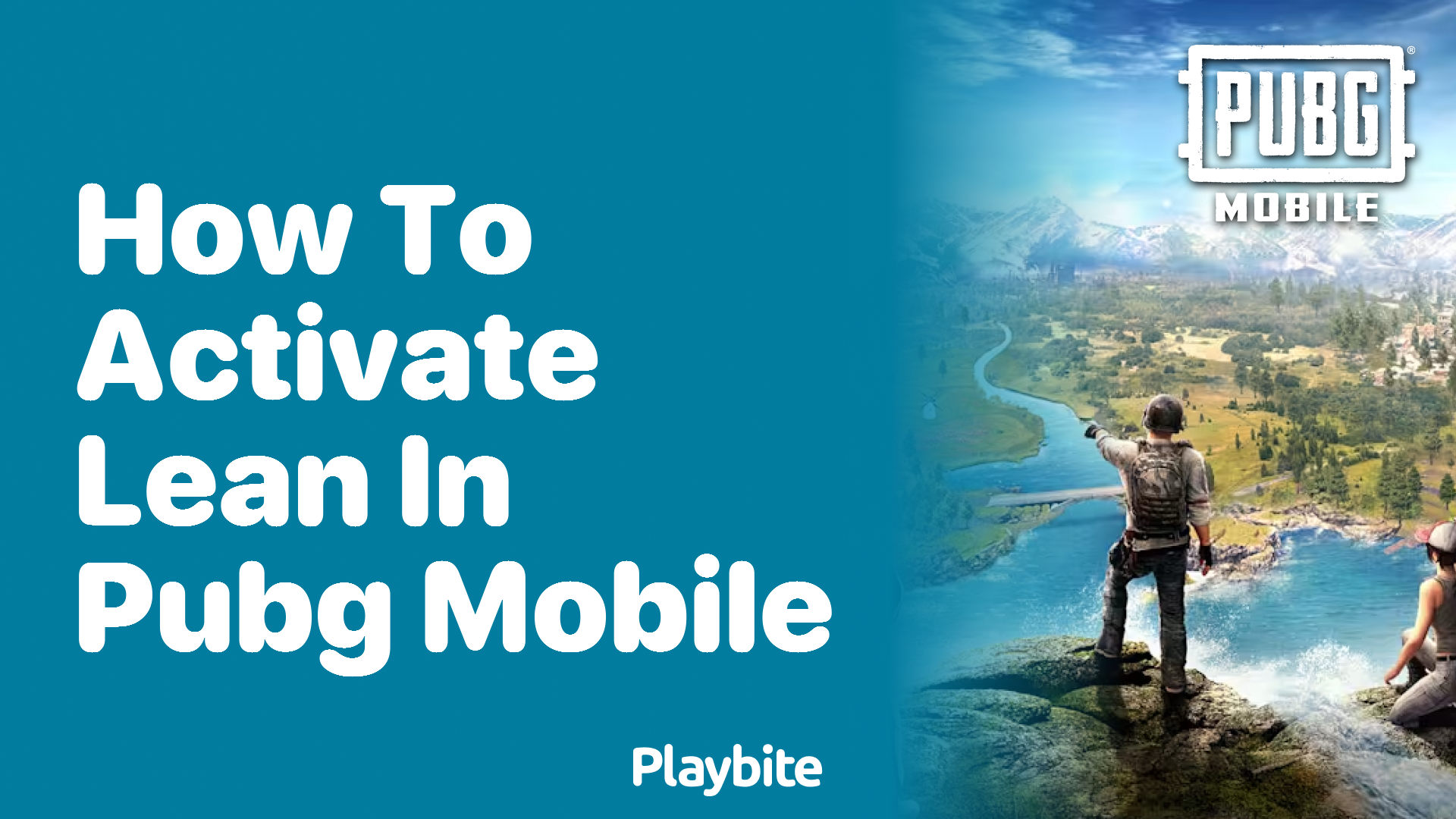 How to Activate Lean in PUBG Mobile