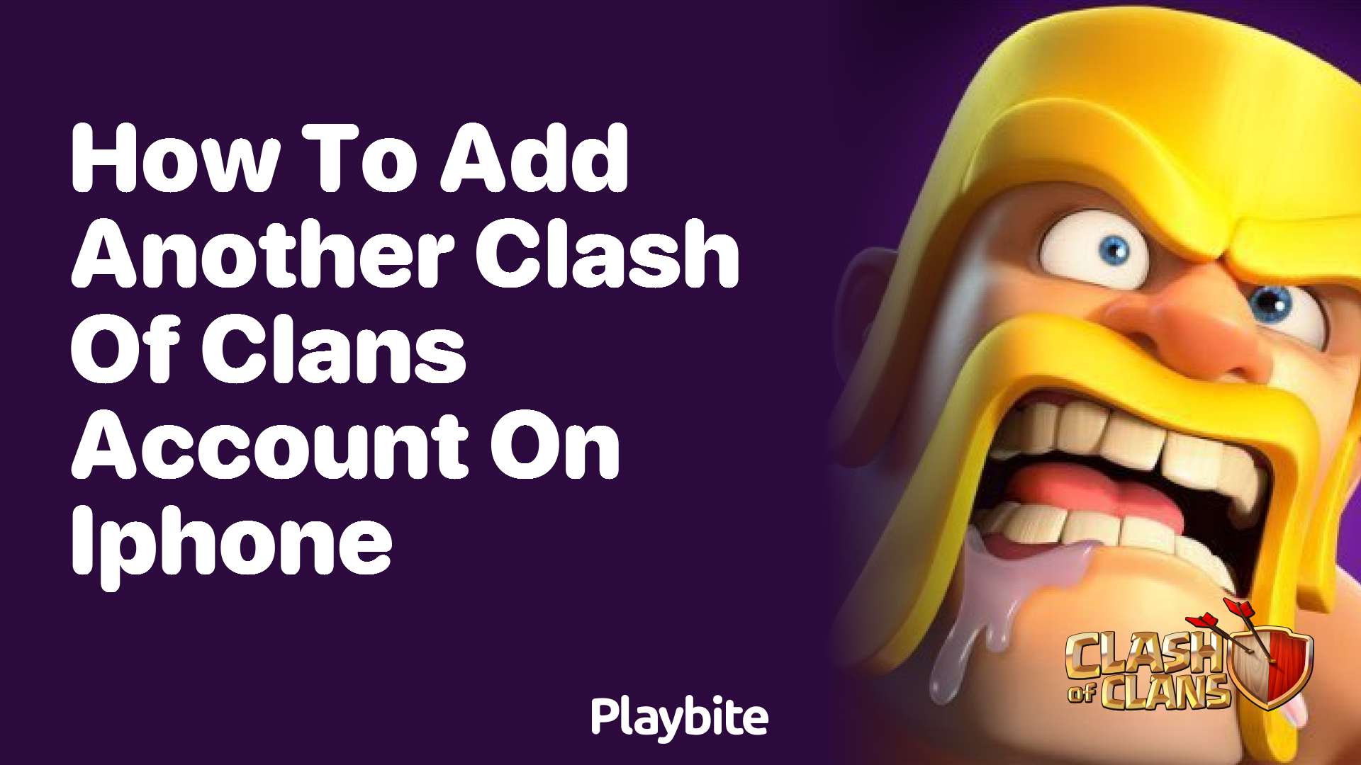 How to Add Another Clash of Clans Account on Your iPhone