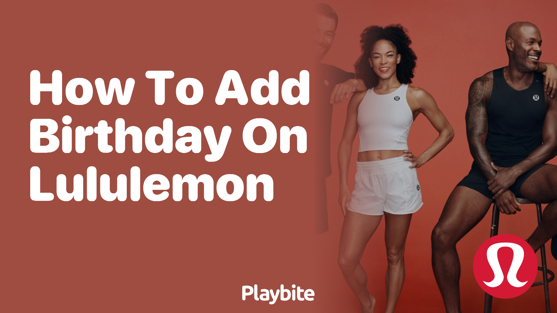 How to Add Your Birthday on Lululemon for Sweet Rewards - Playbite
