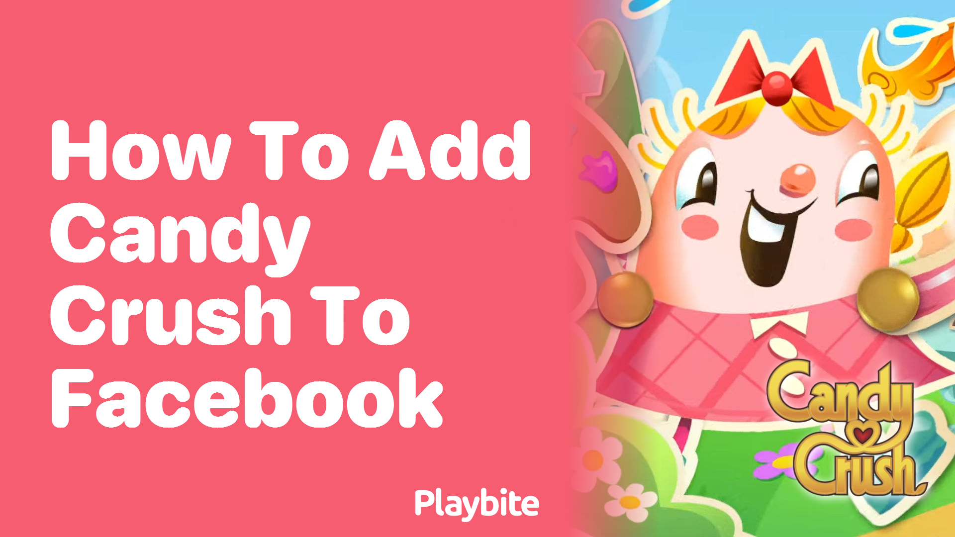 How to Add Candy Crush to Facebook: A Quick Guide