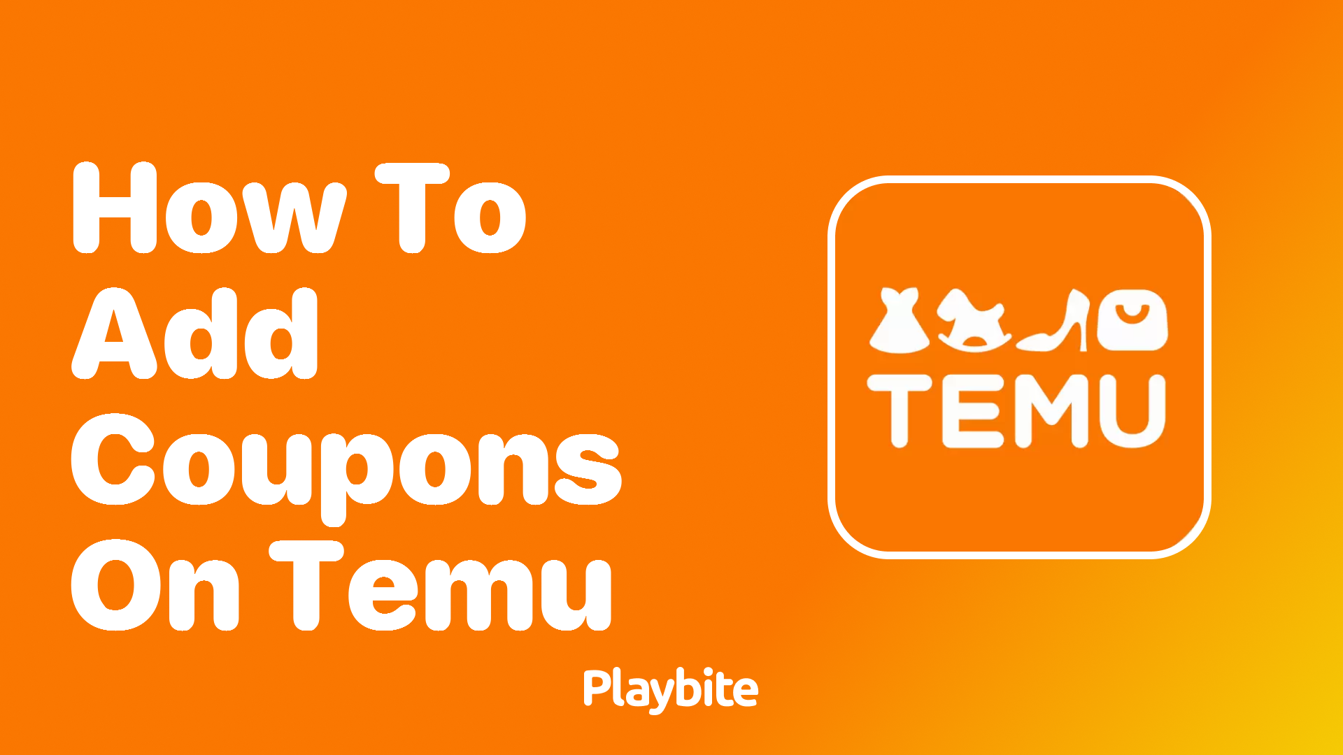 How to Add Coupons on Temu: A Simple Guide