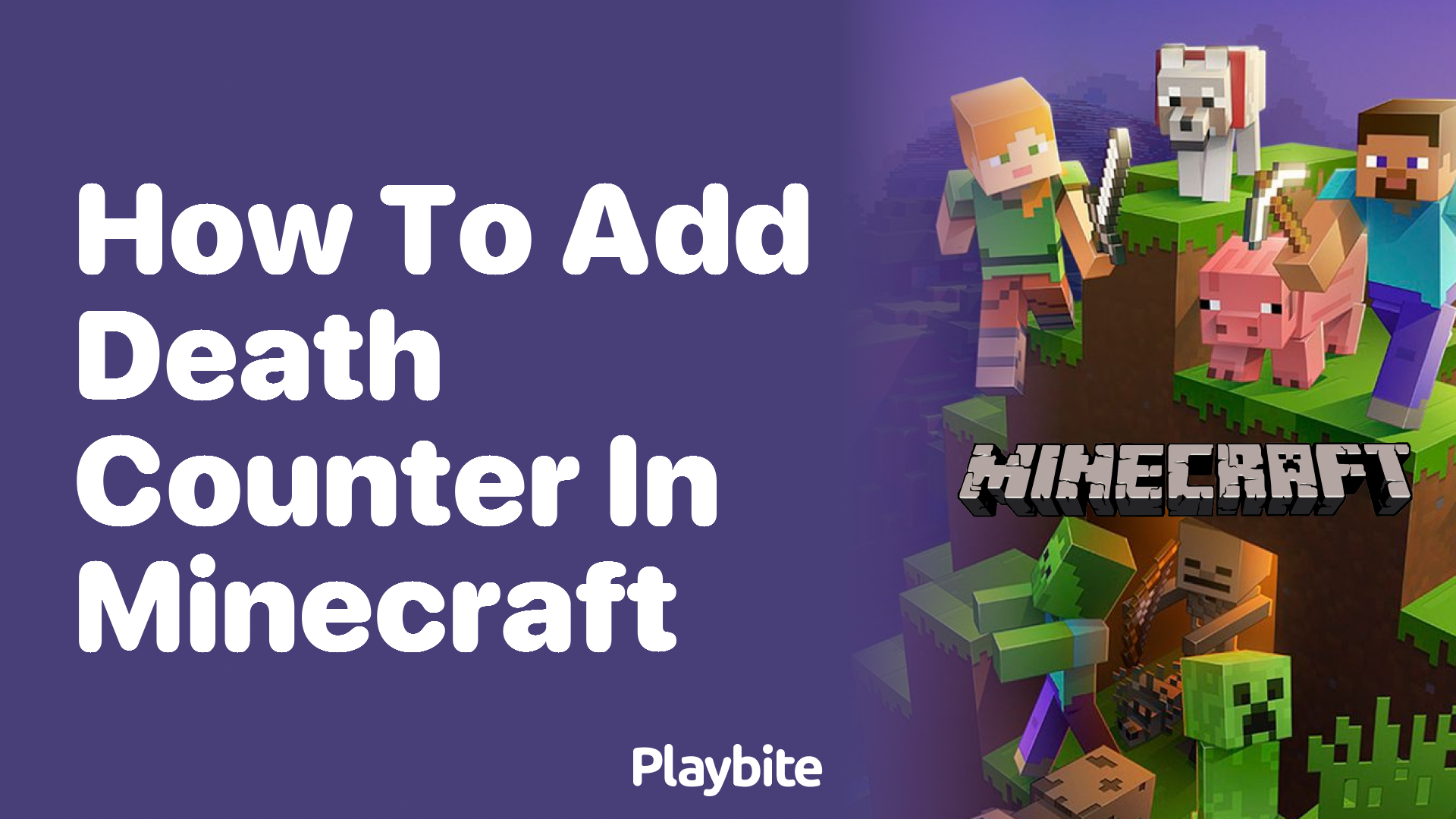 How to Add a Death Counter in Minecraft Playbite