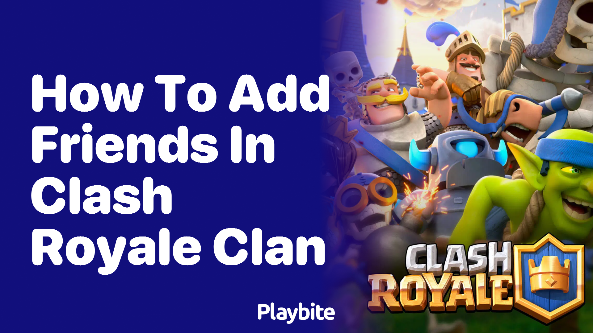 How to Add Friends in Your Clash Royale Clan