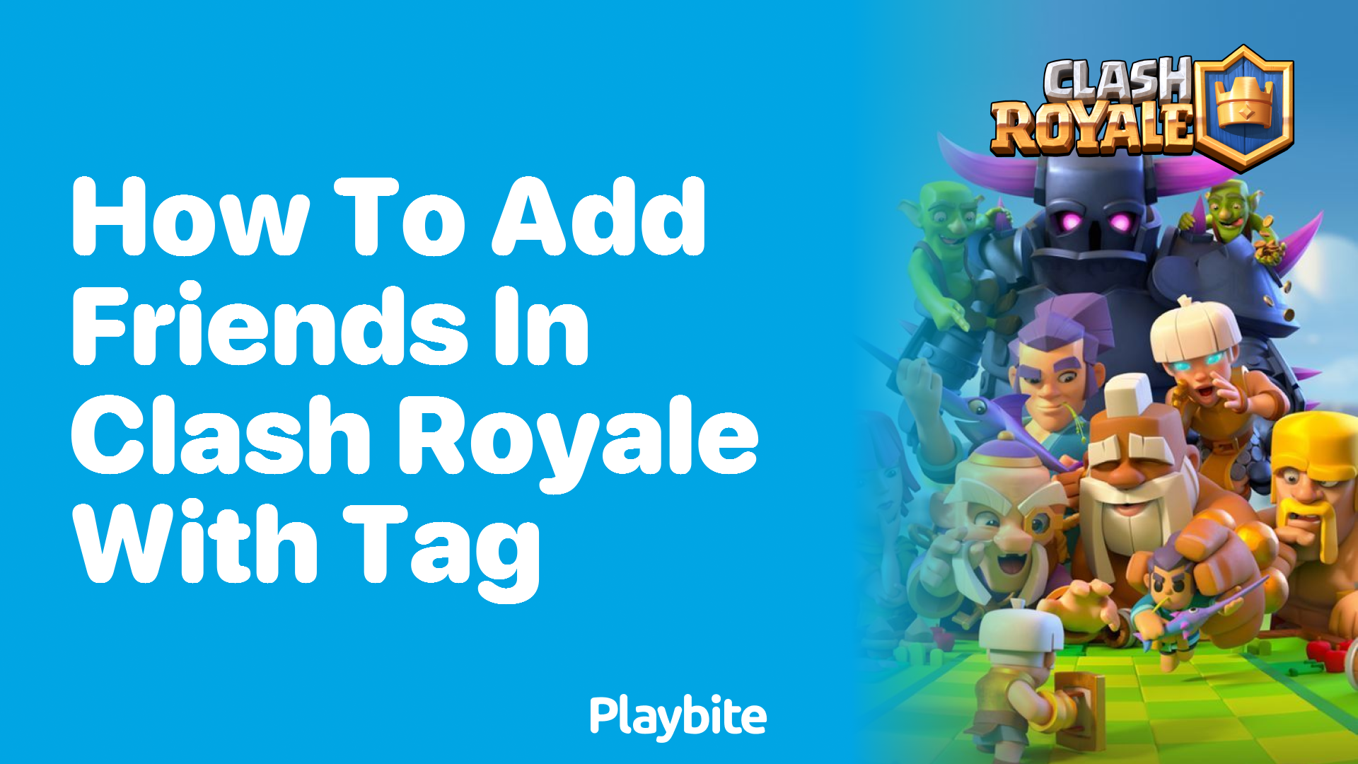 How to Add Friends in Clash Royale Using Their Tag