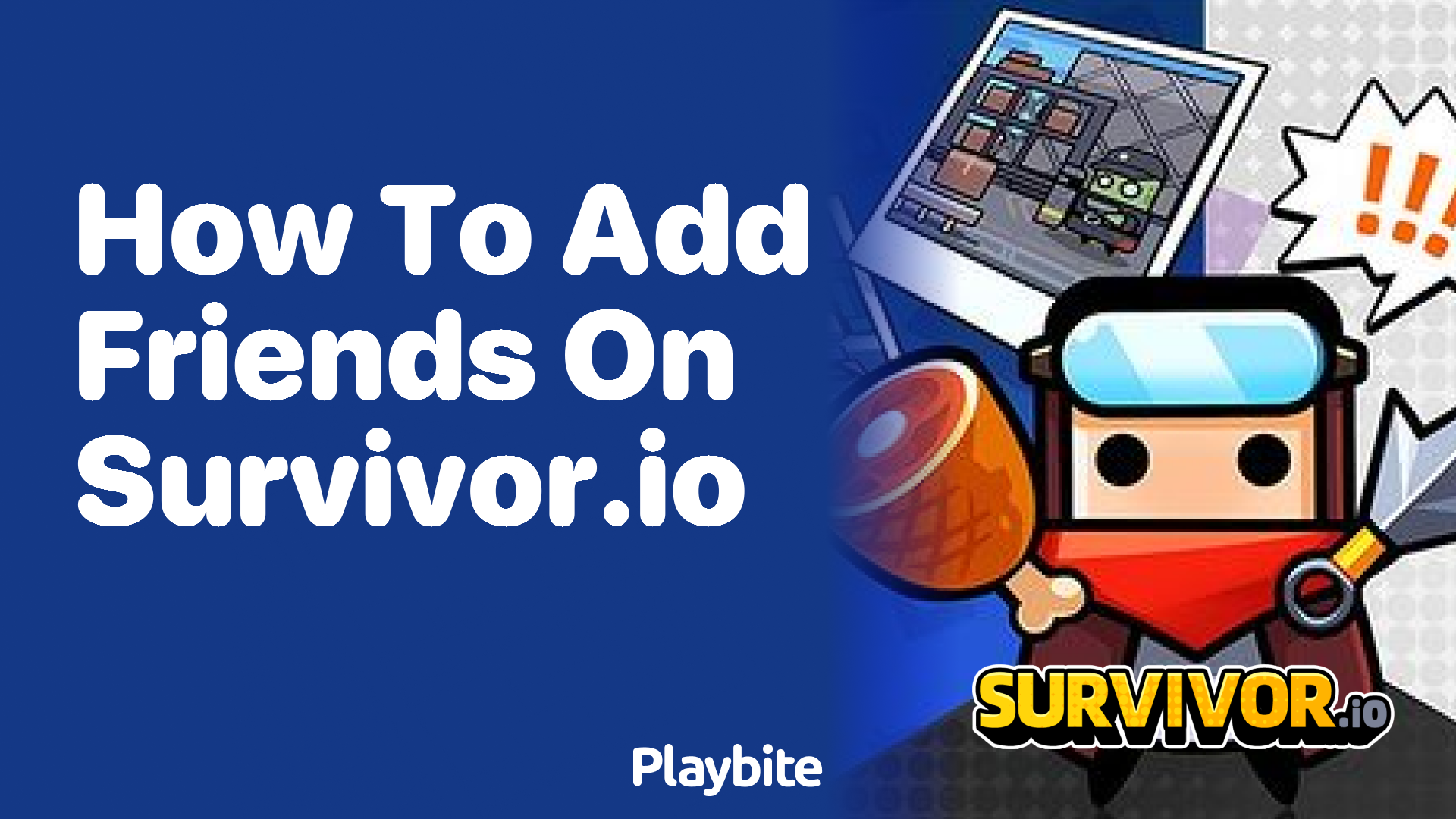 How to Add Friends on Survivor.io: A Quick Guide