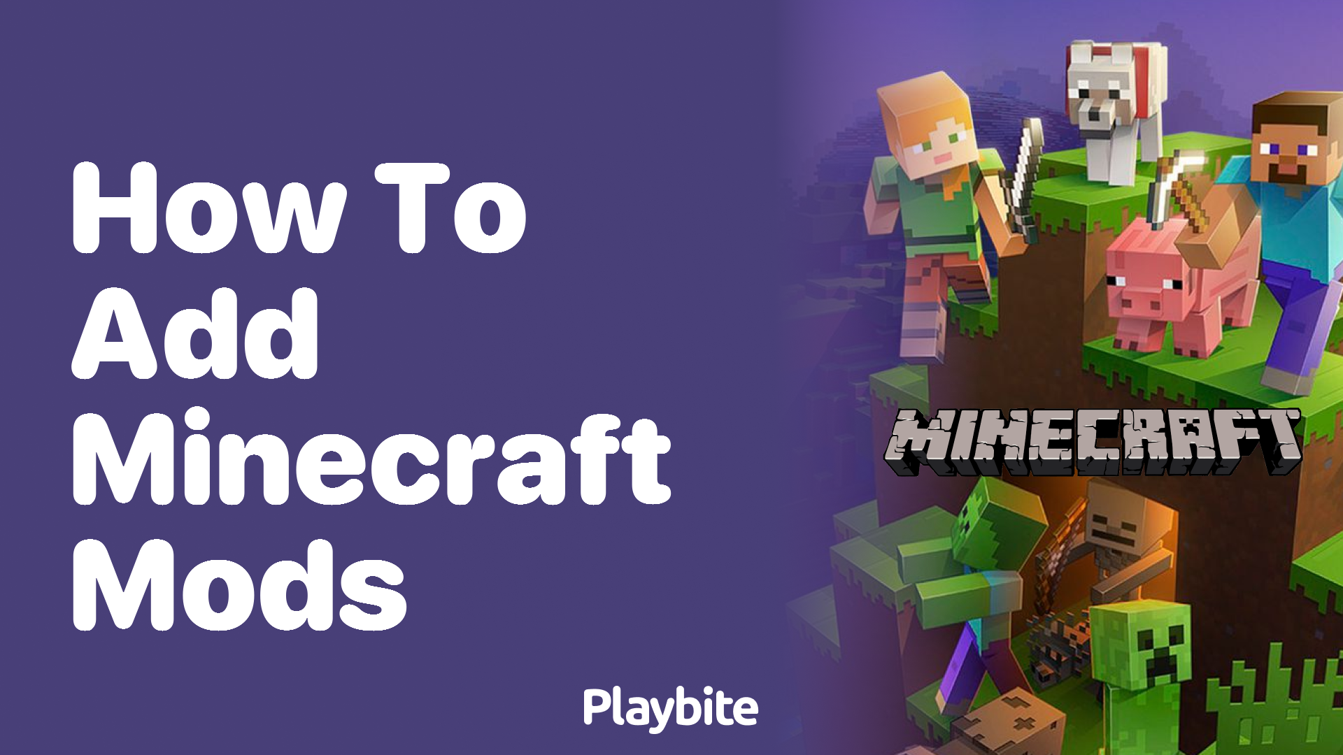 How to Add Minecraft Mods: A Simple Guide - Playbite