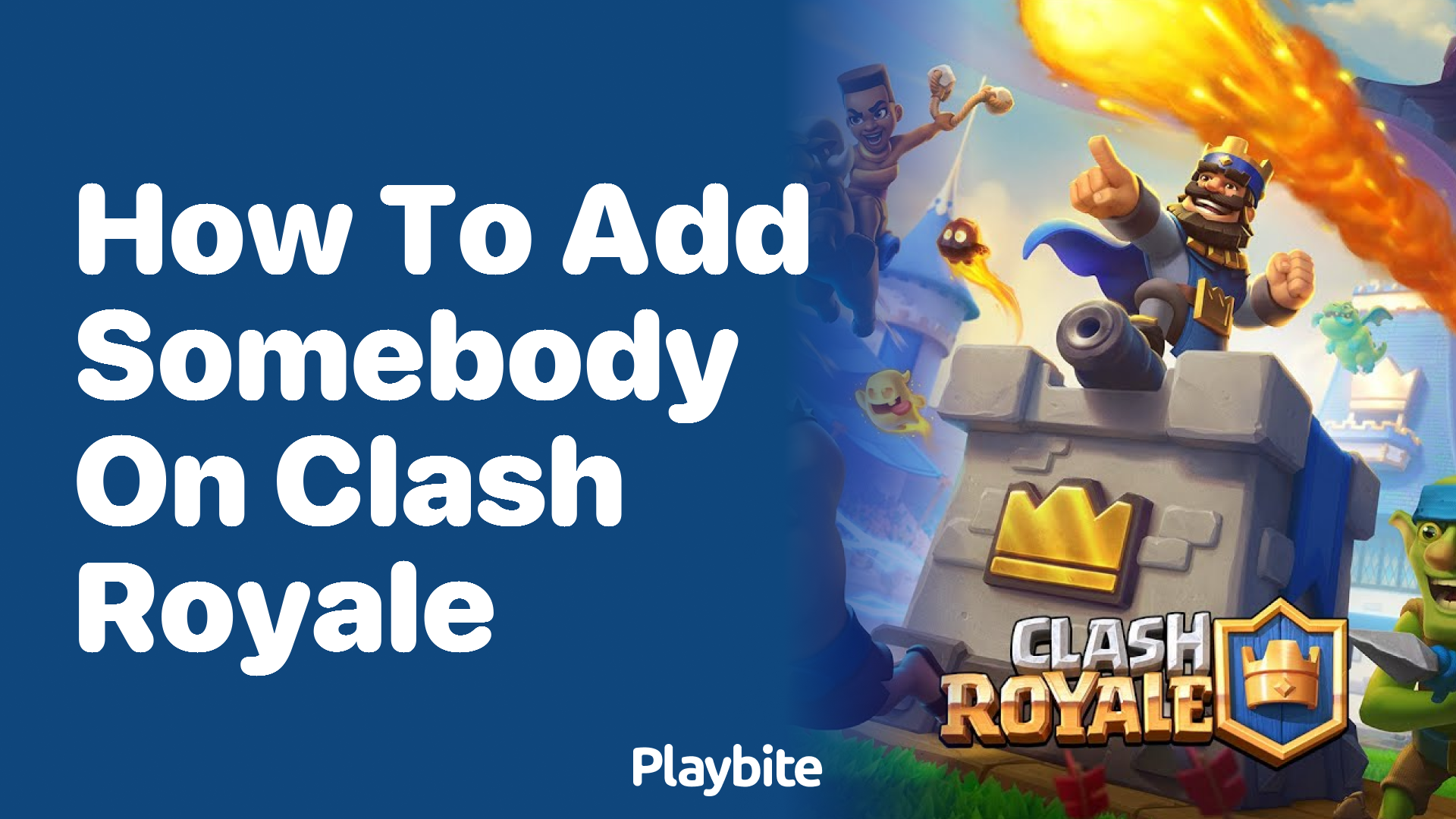 How to Add Somebody on Clash Royale