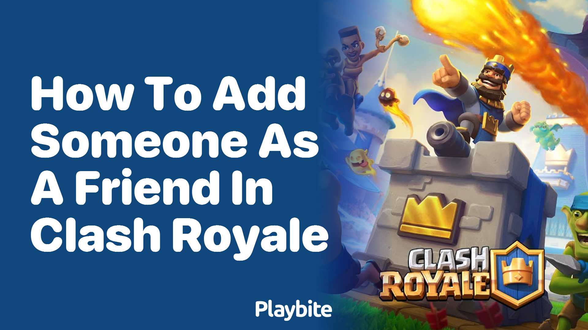 How to Add Someone as a Friend in Clash Royale