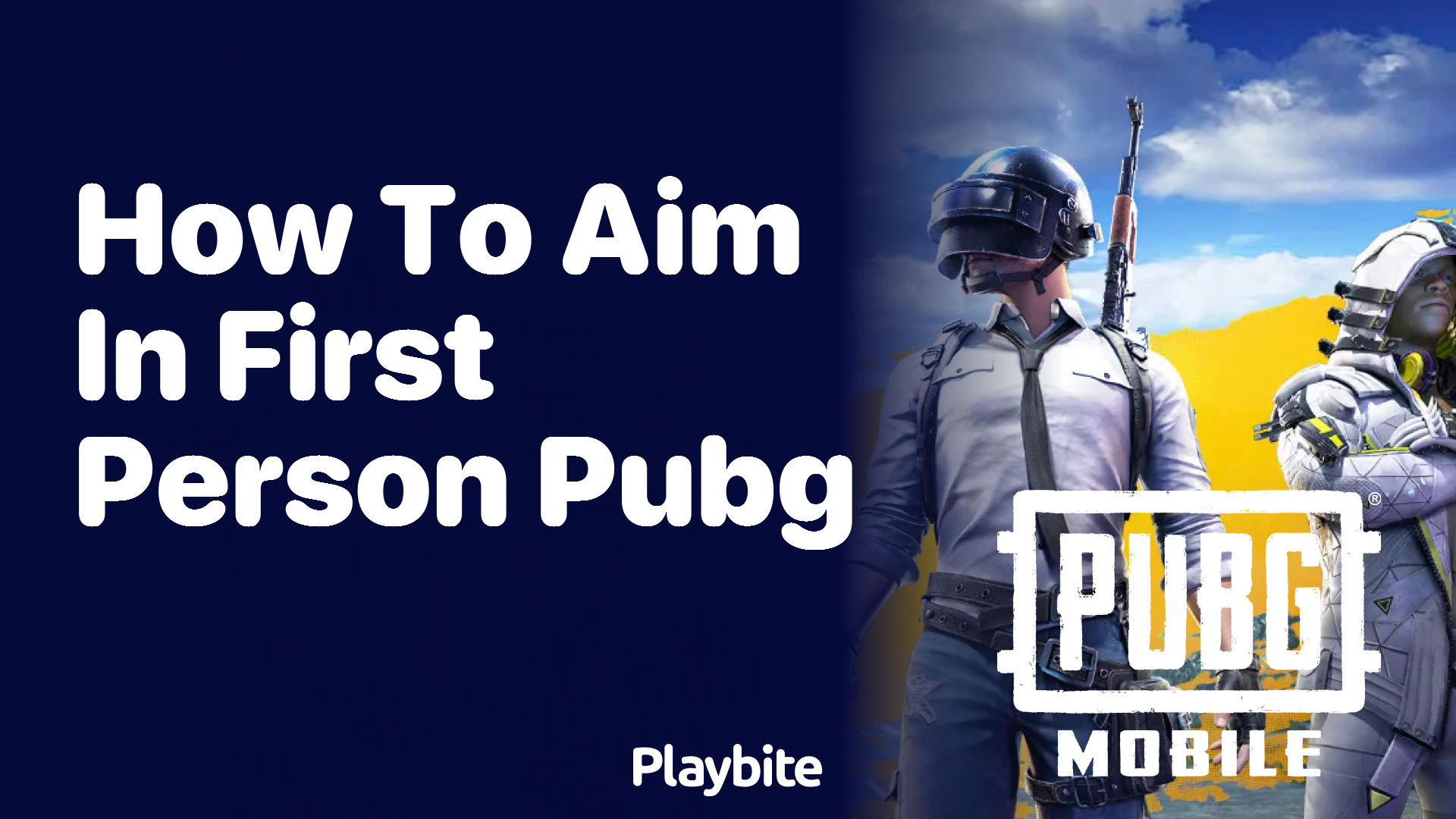 How to Aim in First Person in PUBG Mobile