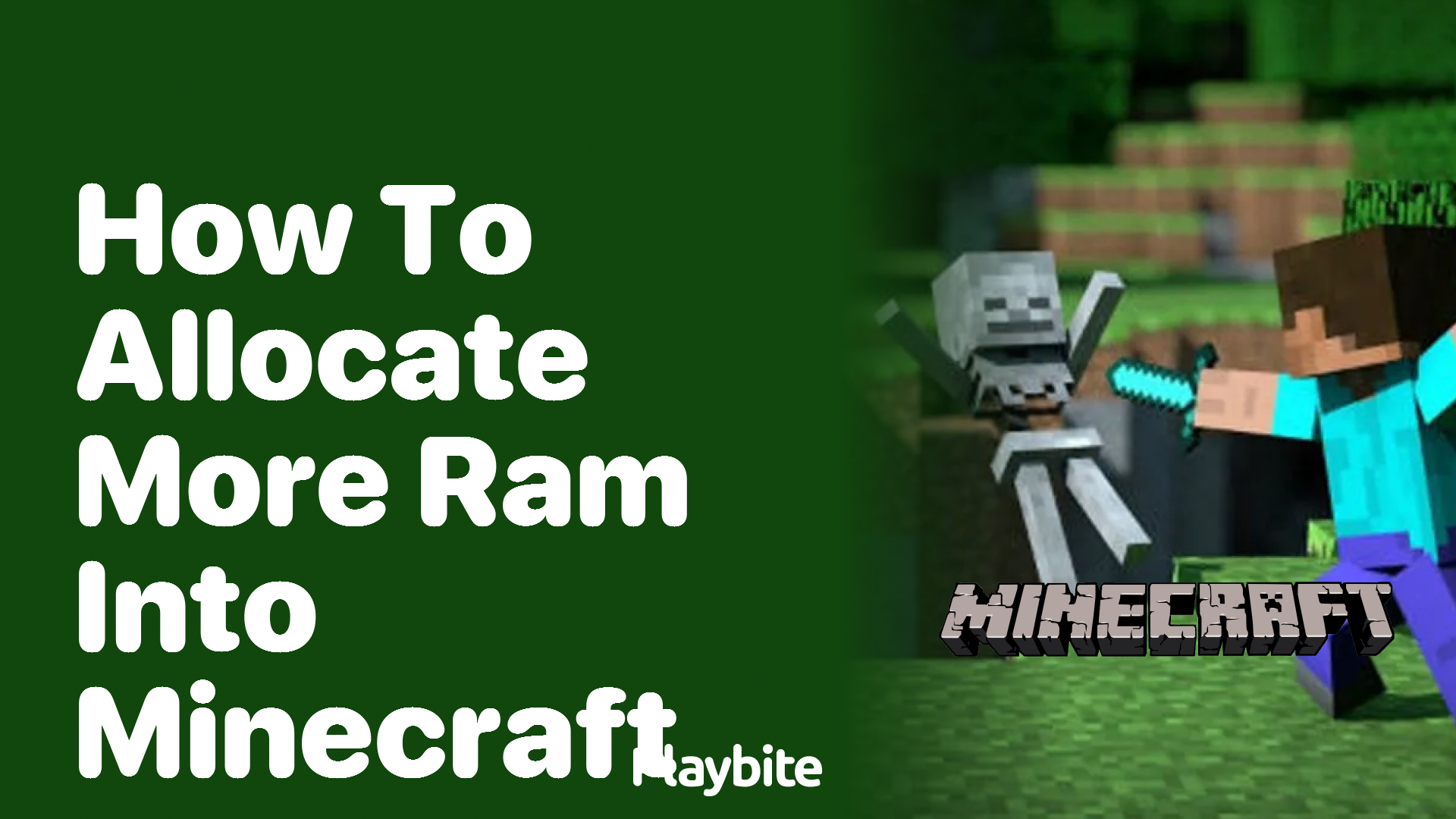 How to Allocate More RAM into Minecraft - Playbite