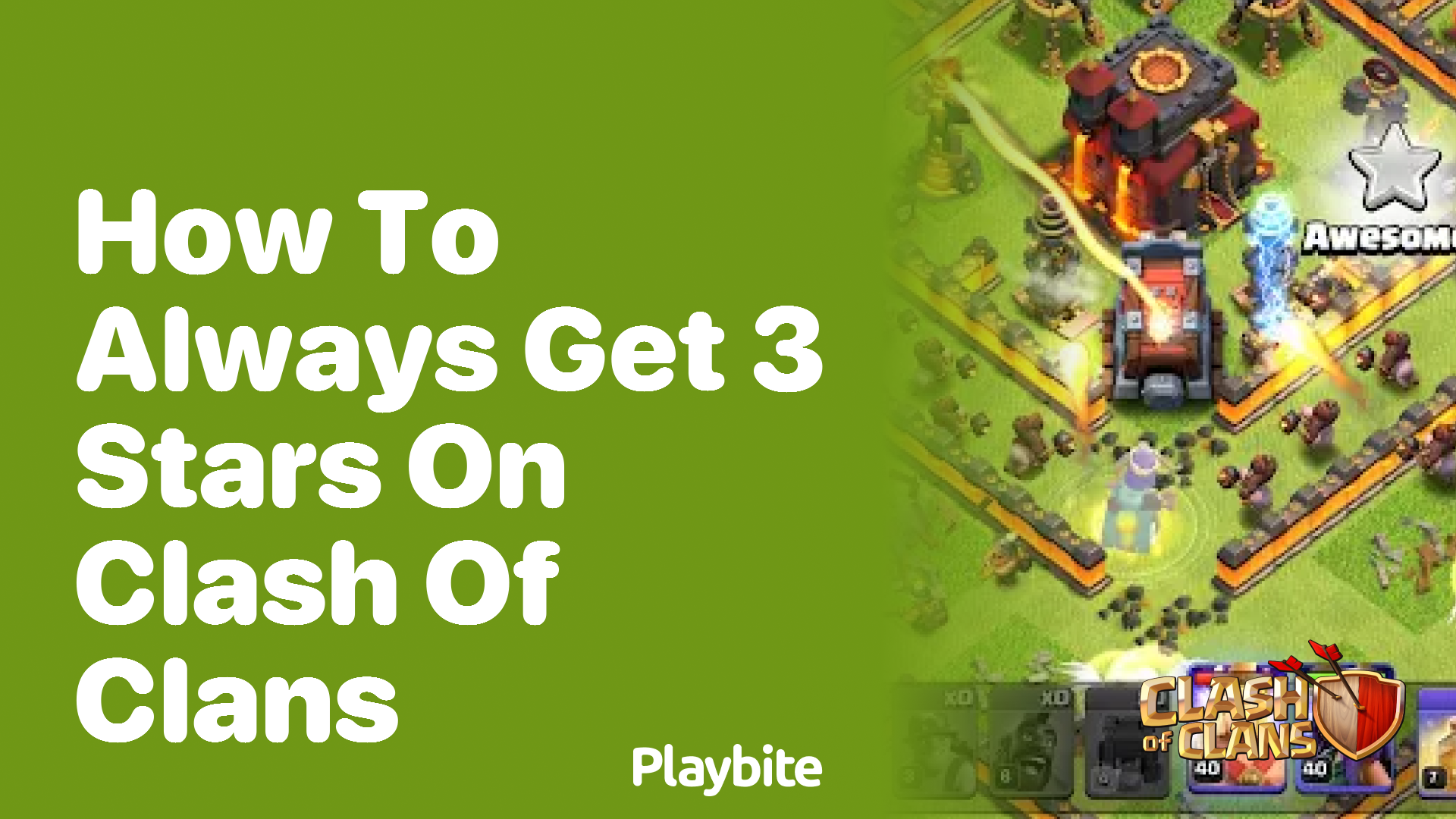 How to Always Get 3 Stars on Clash of Clans - Playbite