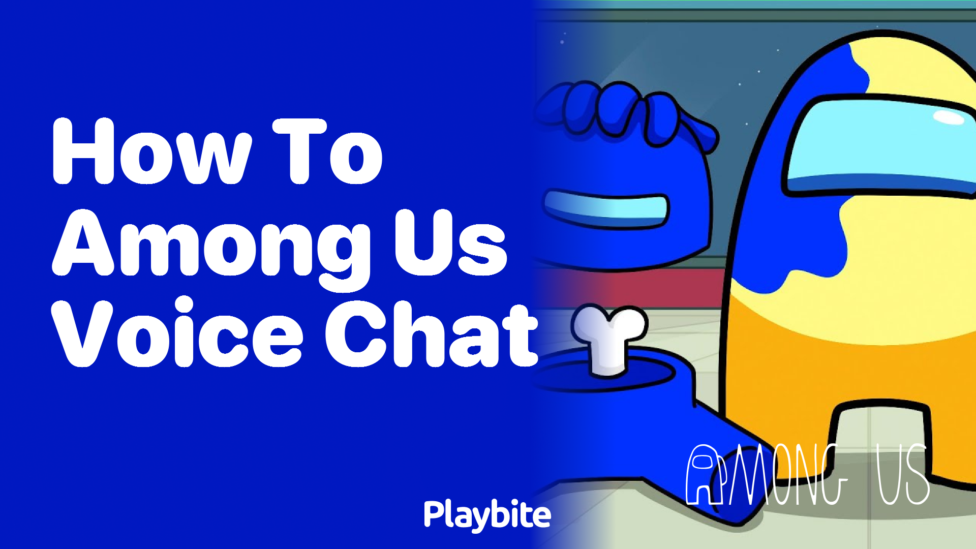 How to Use Voice Chat in Among Us - Playbite