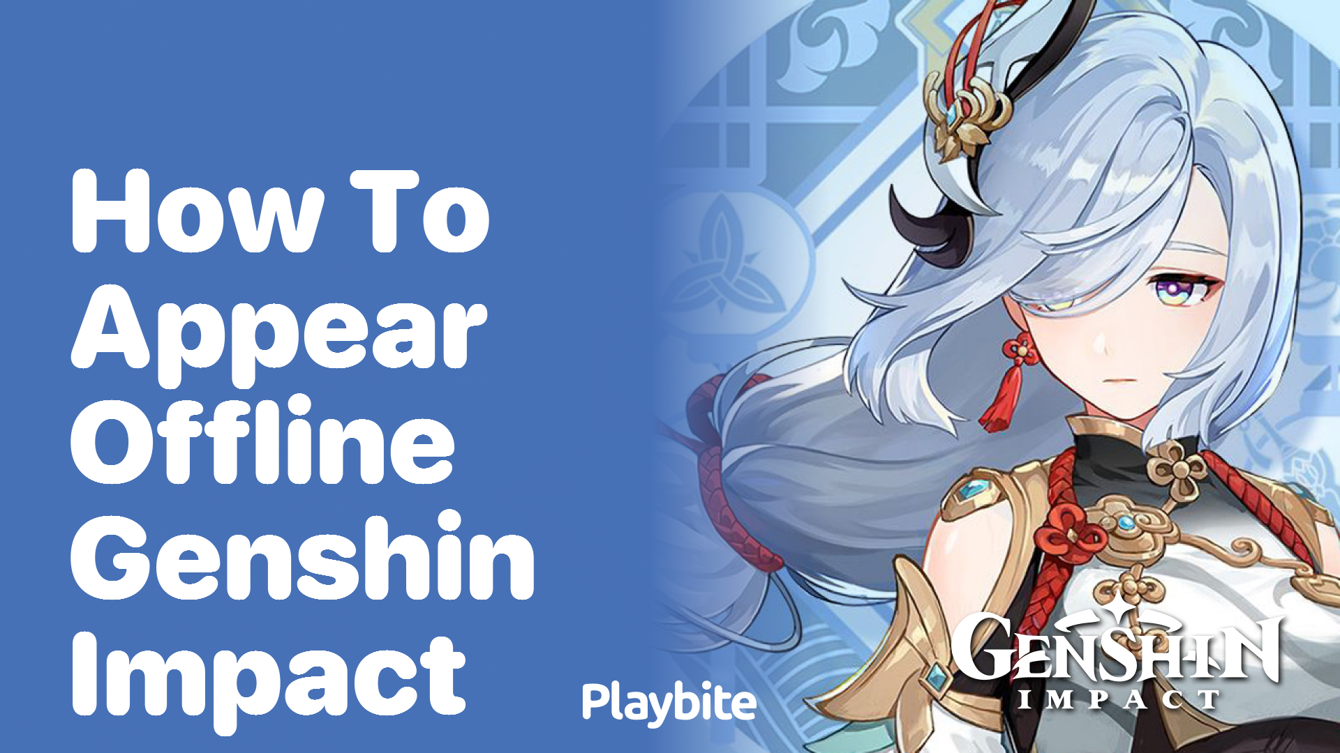 How to Appear Offline in Genshin Impact - Playbite