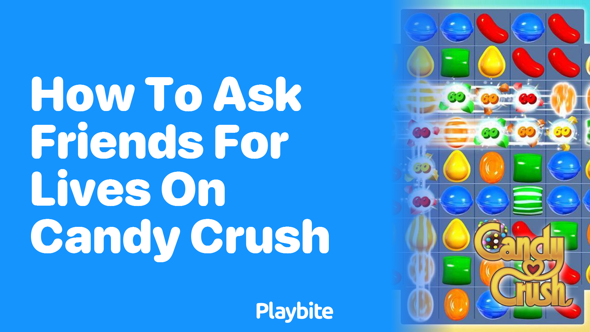 How to Ask Friends for Lives on Candy Crush