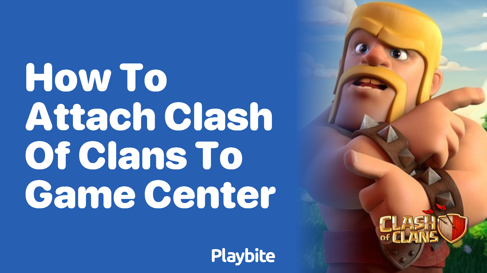 How to Attach Clash of Clans to Game Center