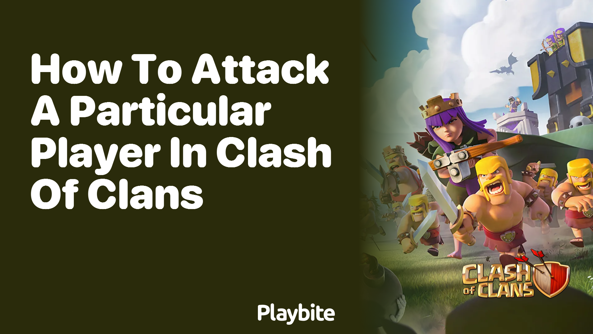 How to Attack a Particular Player in Clash of Clans