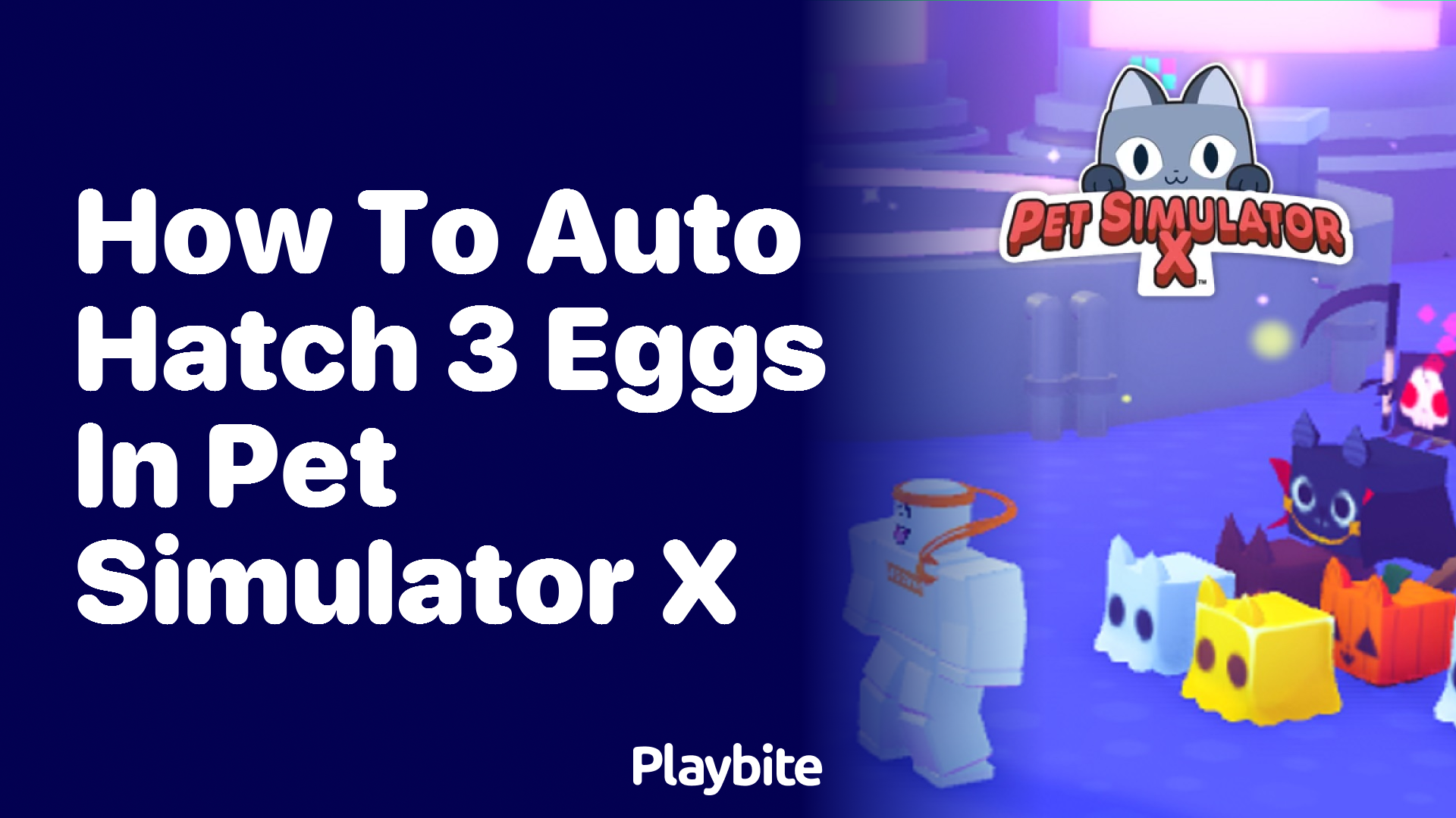 How to Auto Hatch 3 Eggs in Pet Simulator X