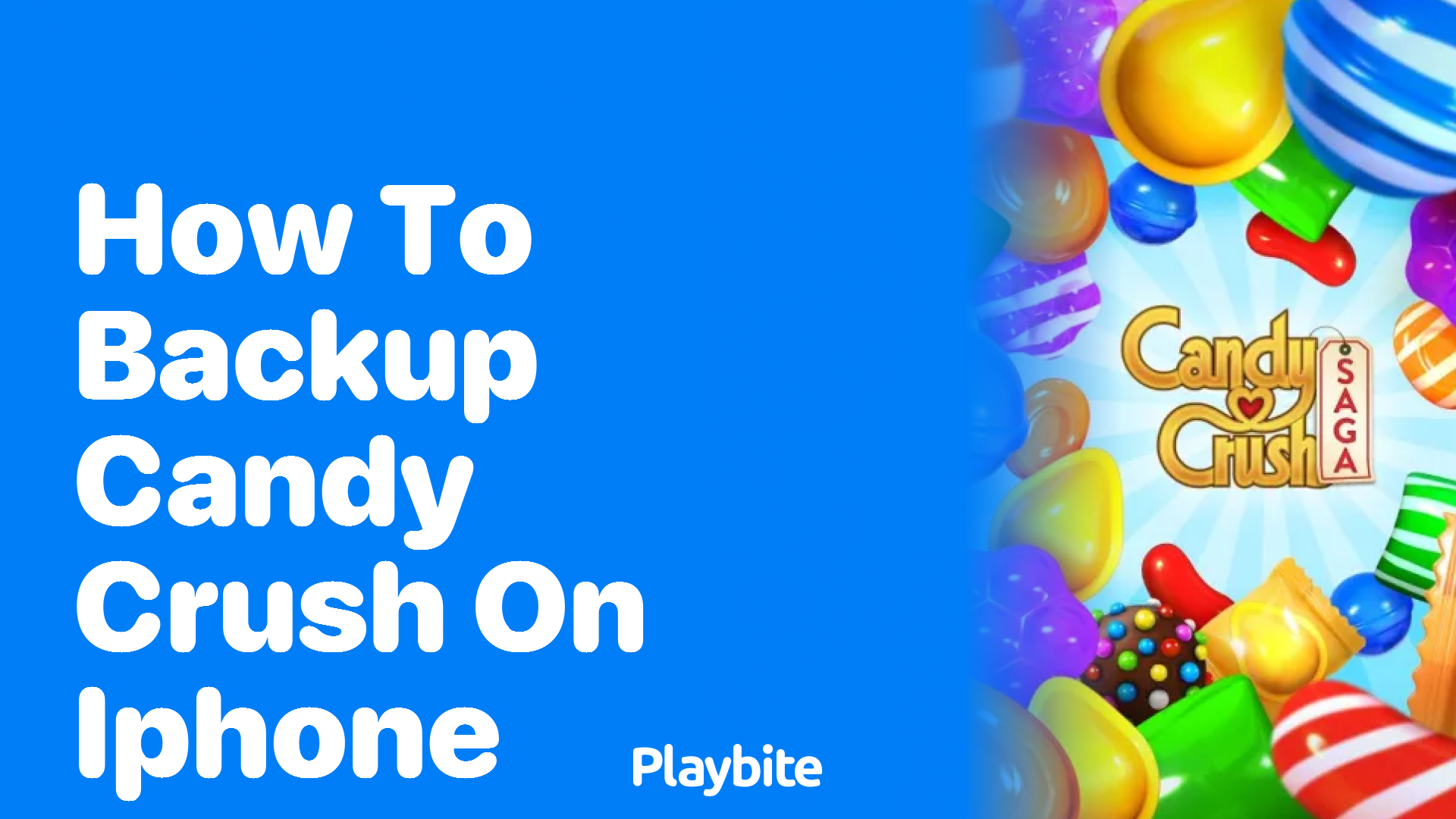 How to Backup Candy Crush on iPhone: Keeping Your Sweet Success Safe