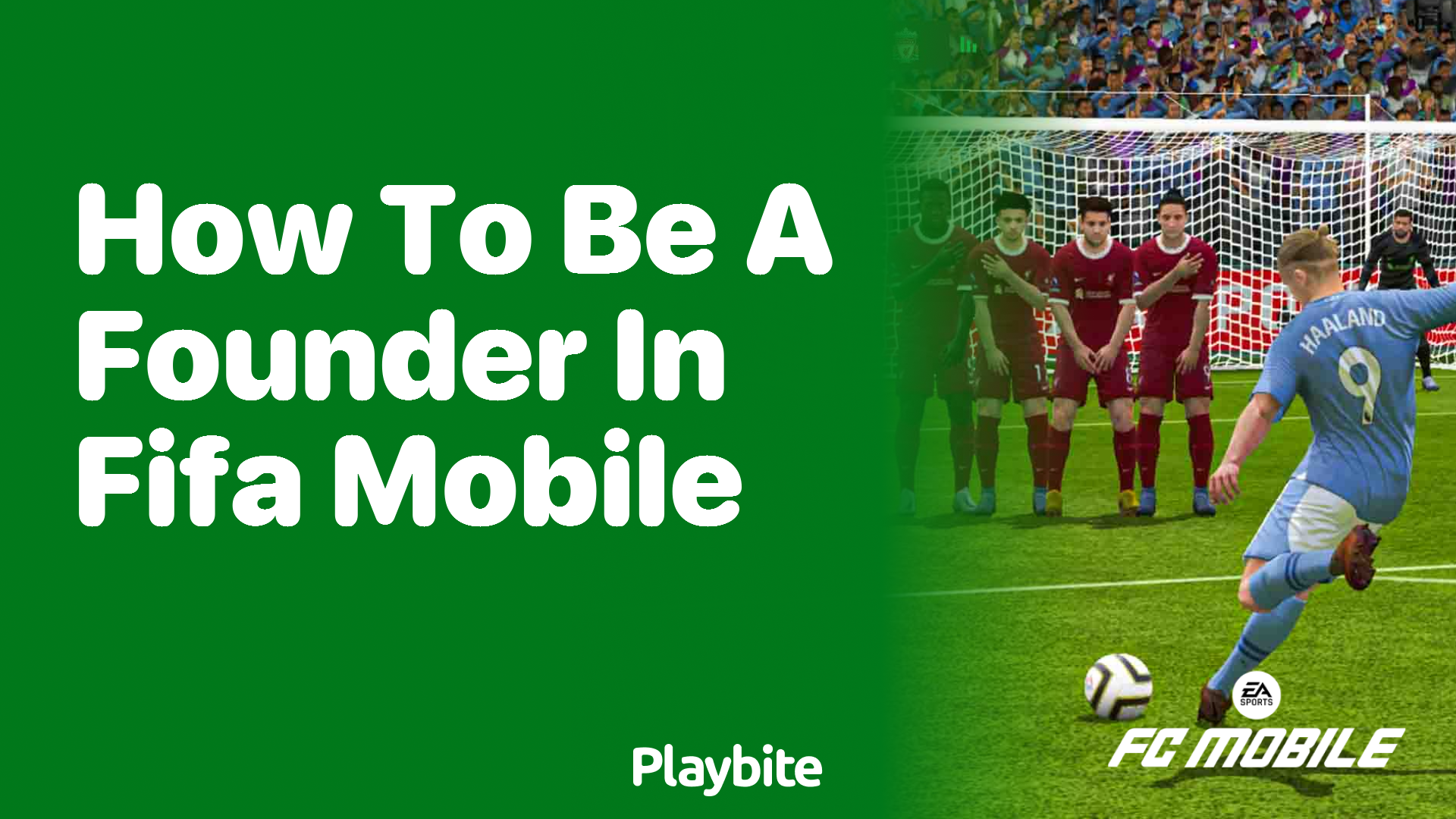 How to Be a Founder in FIFA Mobile