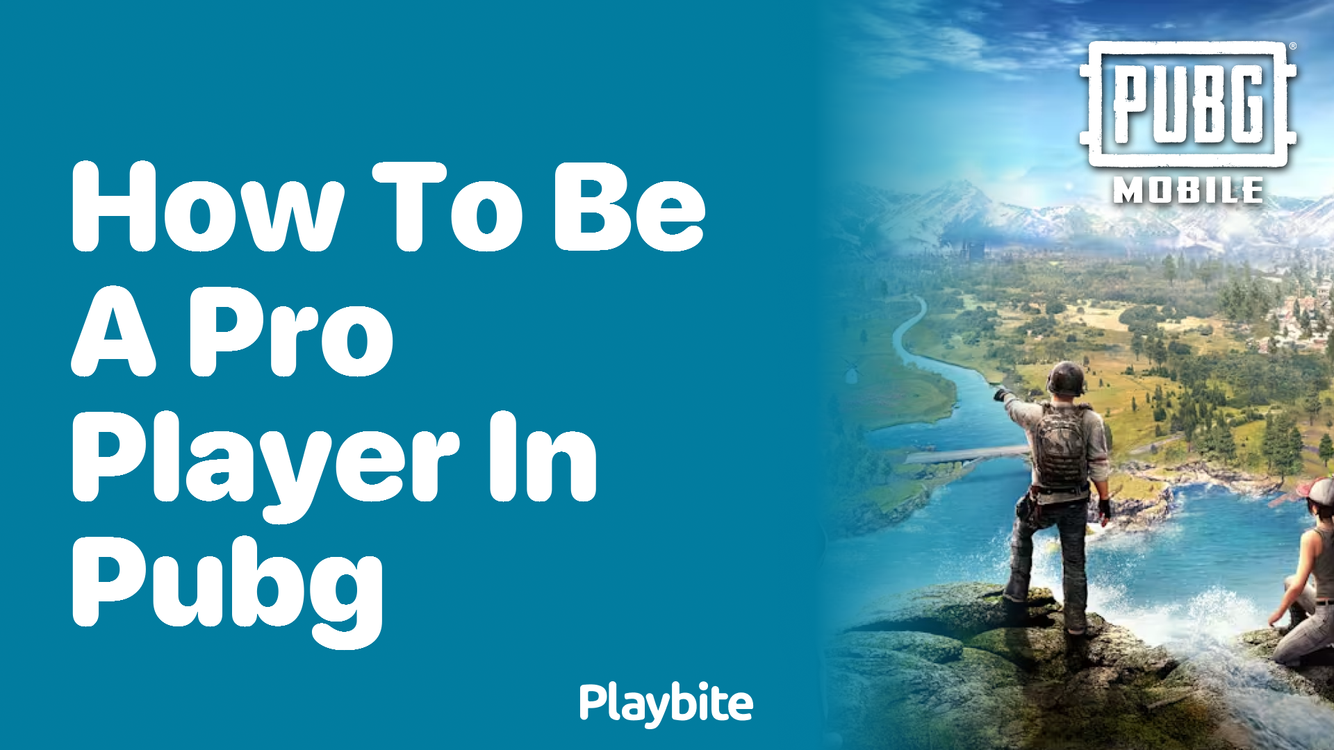 How to Be a Pro Player in PUBG Mobile