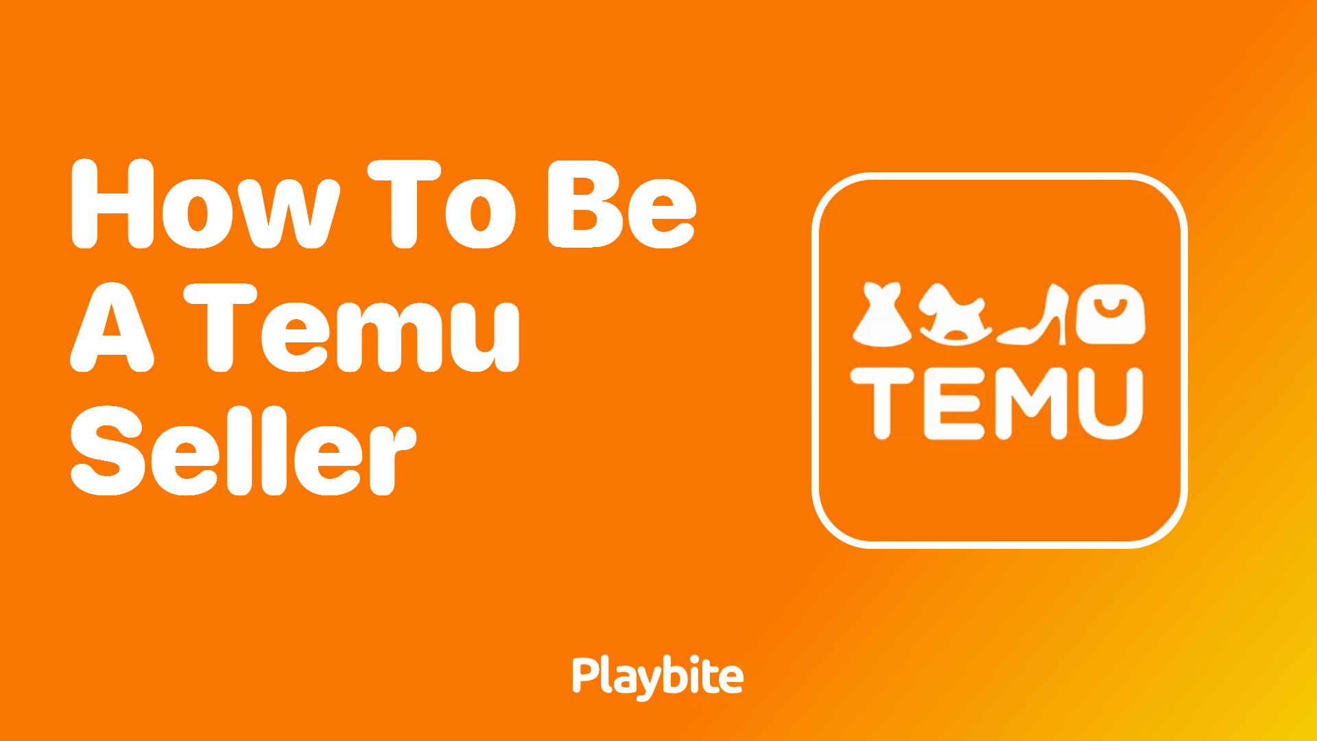 How to Become a Seller on Temu