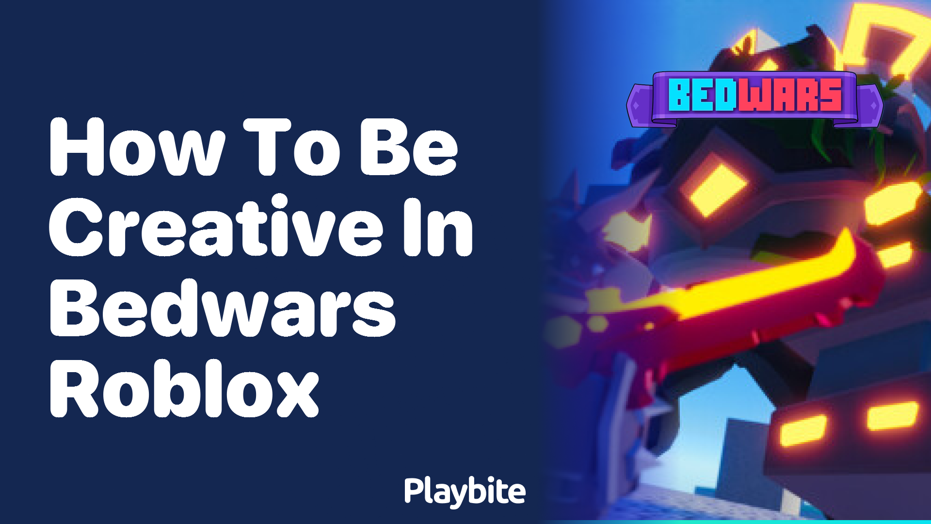 How to Be Creative in Bedwars Roblox