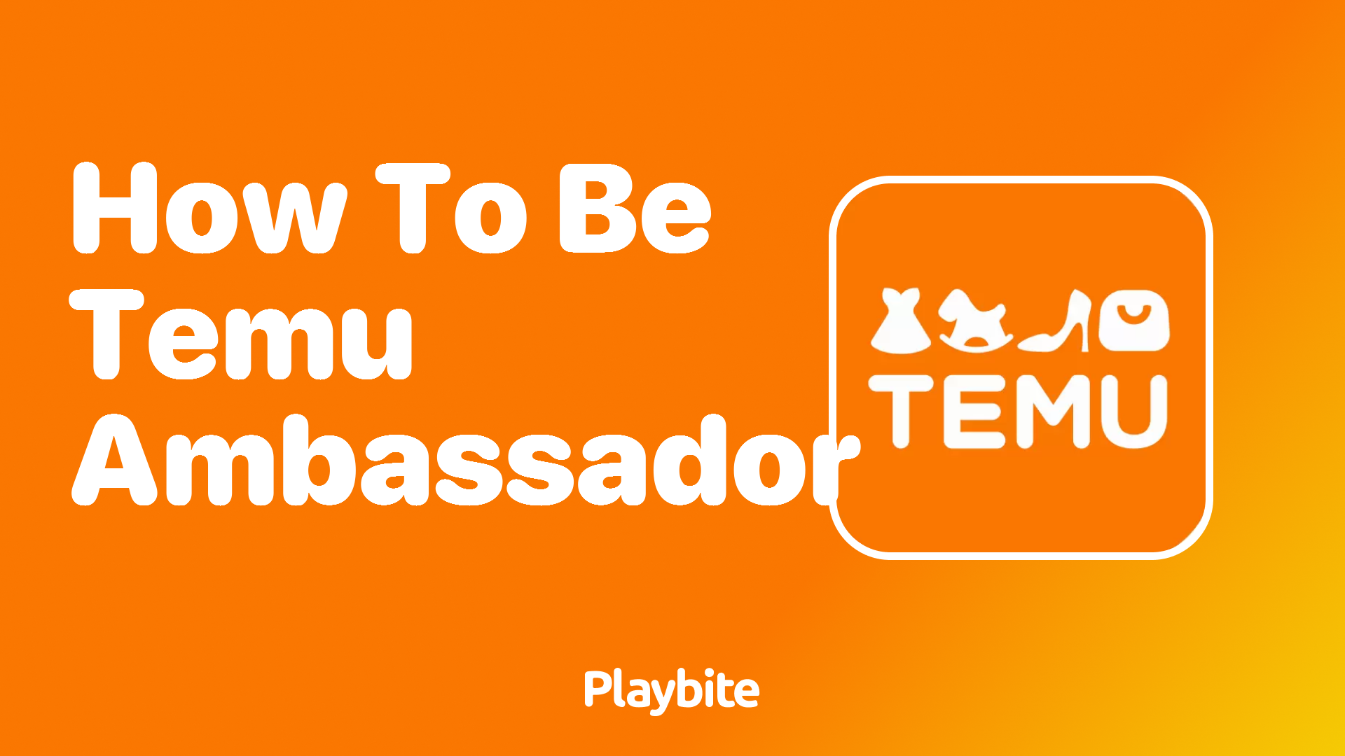 How to Be a Temu Ambassador: A Quick Guide