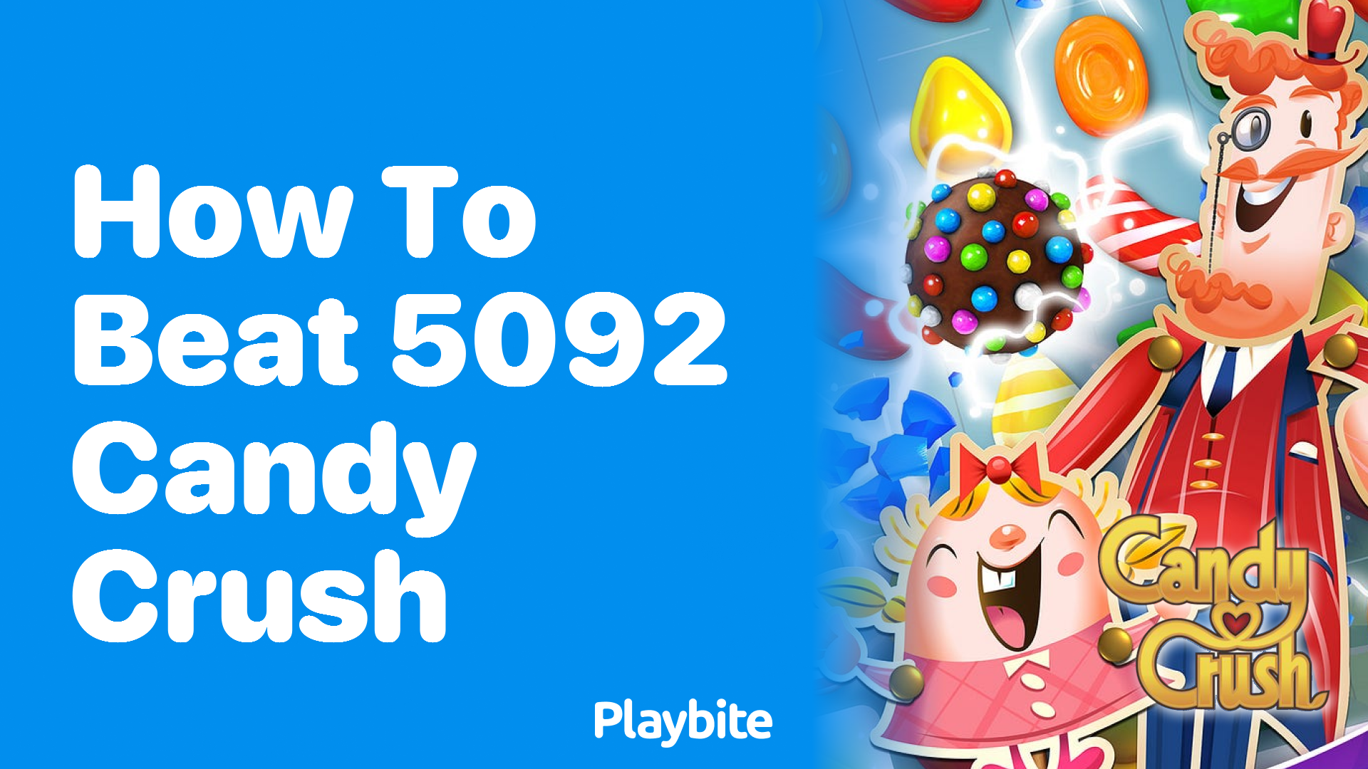 How to Beat Level 5092 in Candy Crush