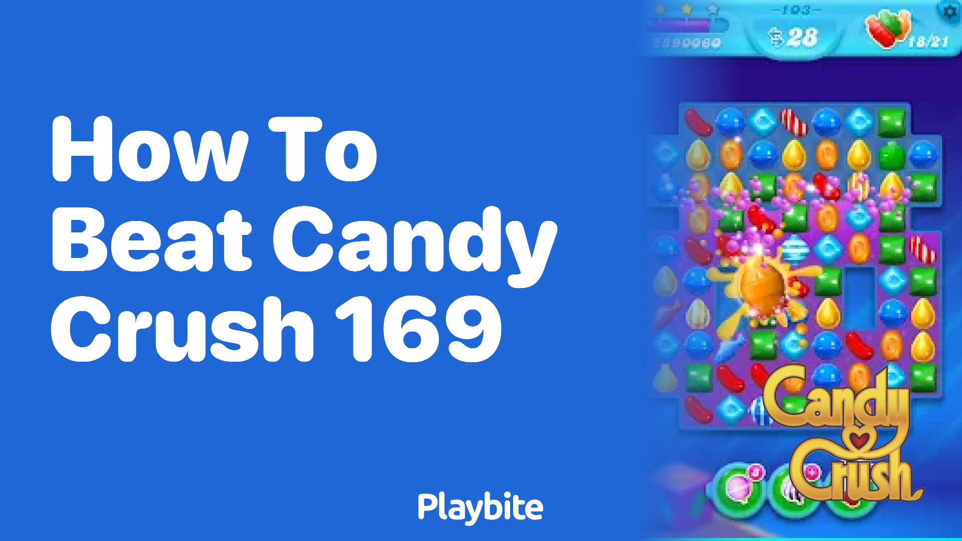 How to Beat Candy Crush Level 169: A Winning Guide