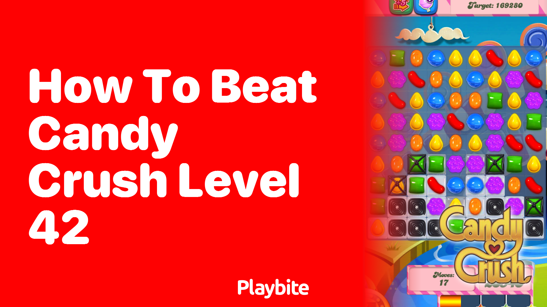 How to Beat Candy Crush Level 42: Tips and Tricks