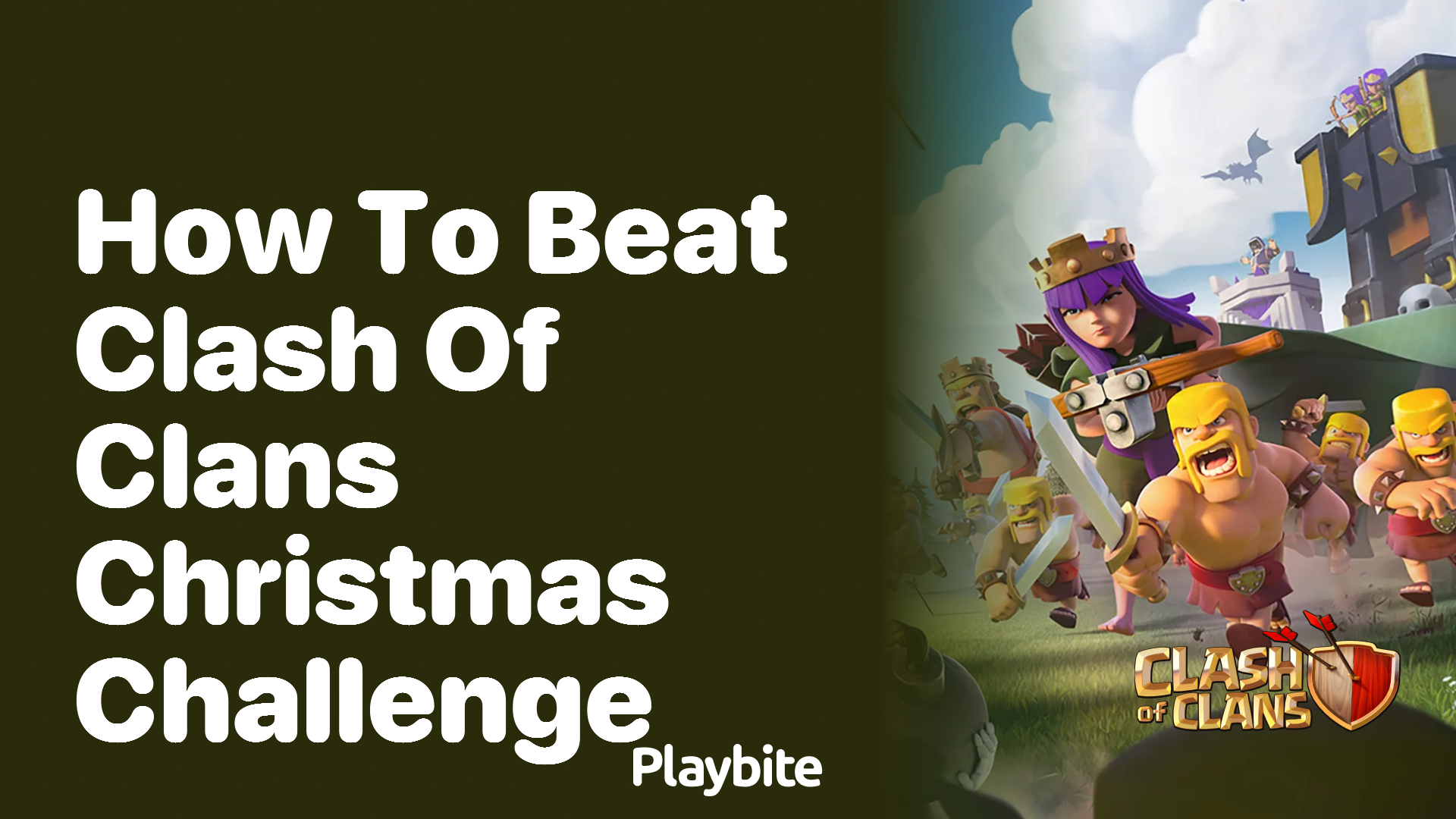 How to Beat the Clash of Clans Christmas Challenge