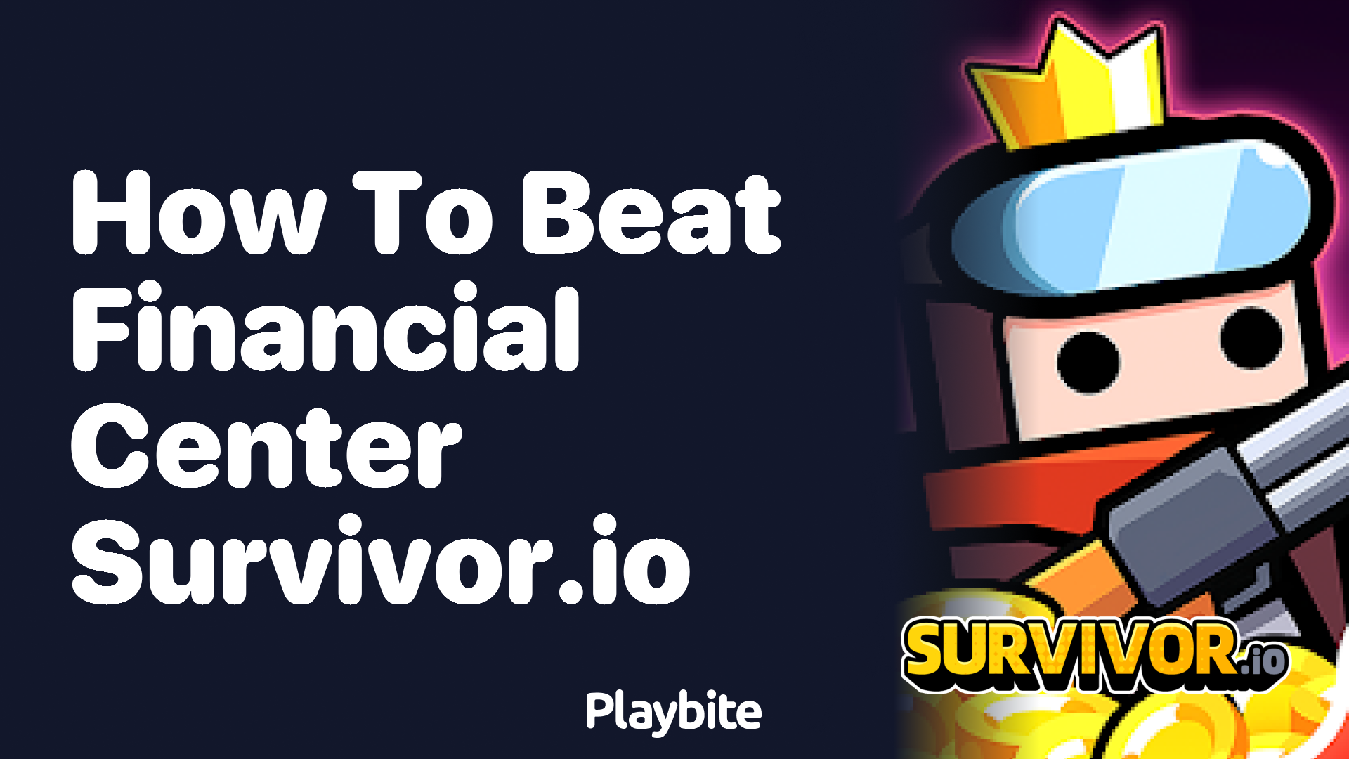 How to Beat the Financial Center in Survivor.io