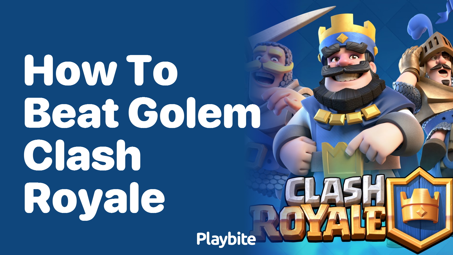 How to Beat the Golem in Clash Royale