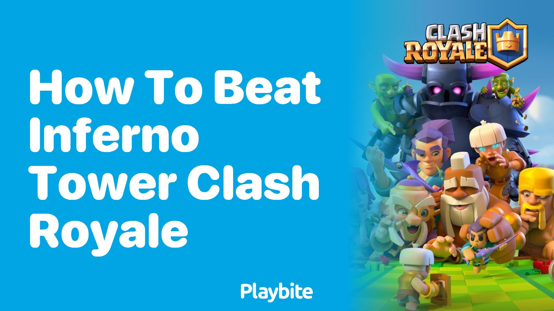 How to Beat Inferno Tower in Clash Royale