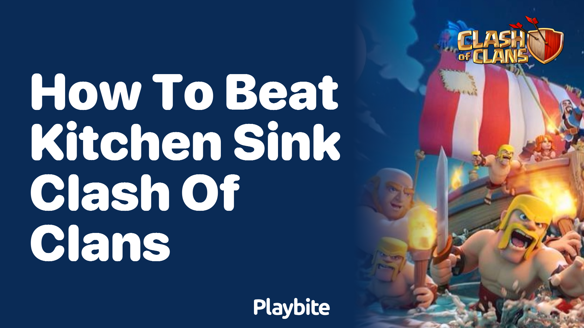 How to Beat the Kitchen Sink in Clash of Clans