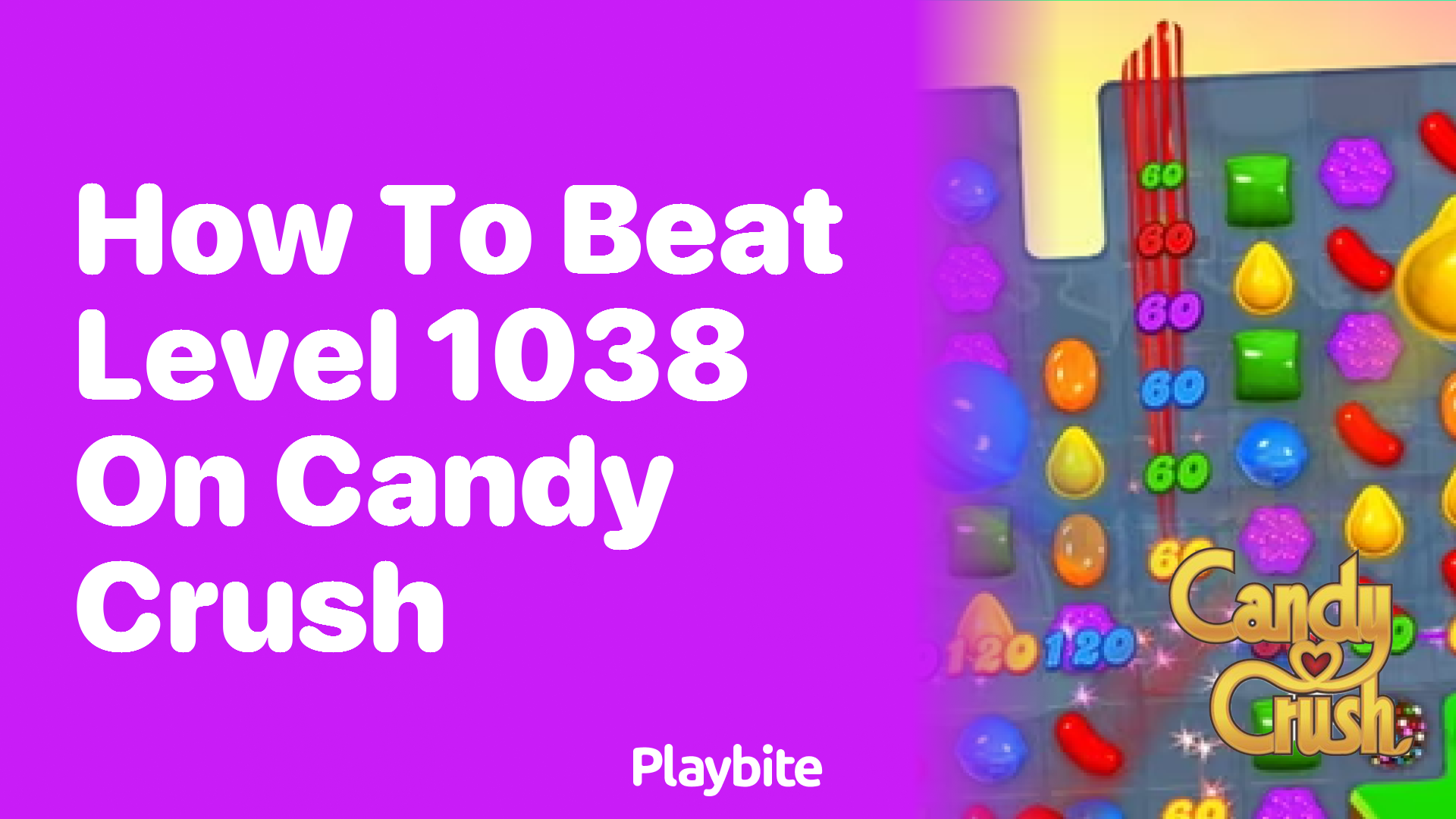 How to Beat Level 1038 on Candy Crush: Tips and Tricks