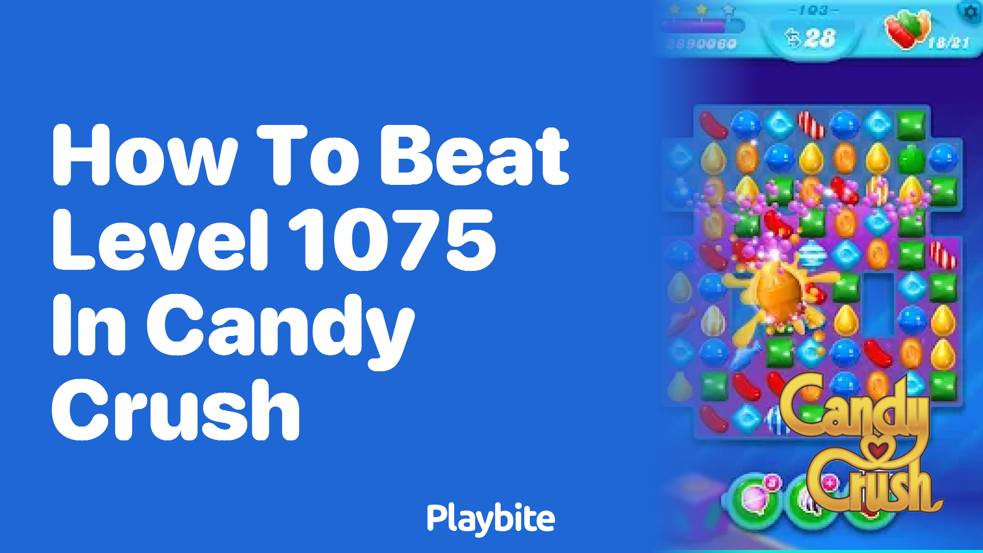 How to Beat Level 1075 in Candy Crush: A Sweet Strategy Guide