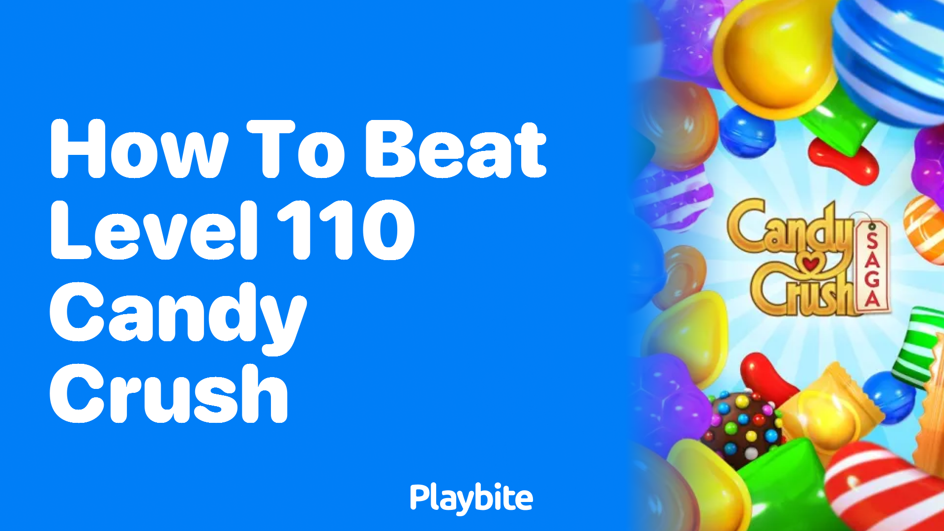 How to Beat Level 110 in Candy Crush: Tips and Tricks