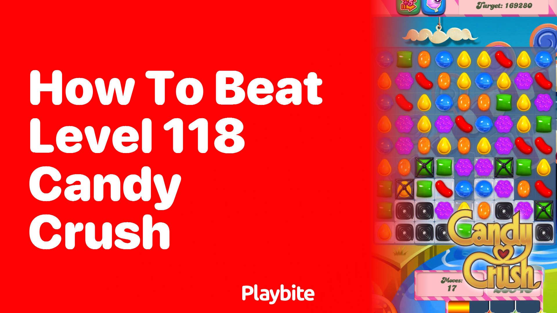 How to Beat Level 118 in Candy Crush: A Sweet Strategy