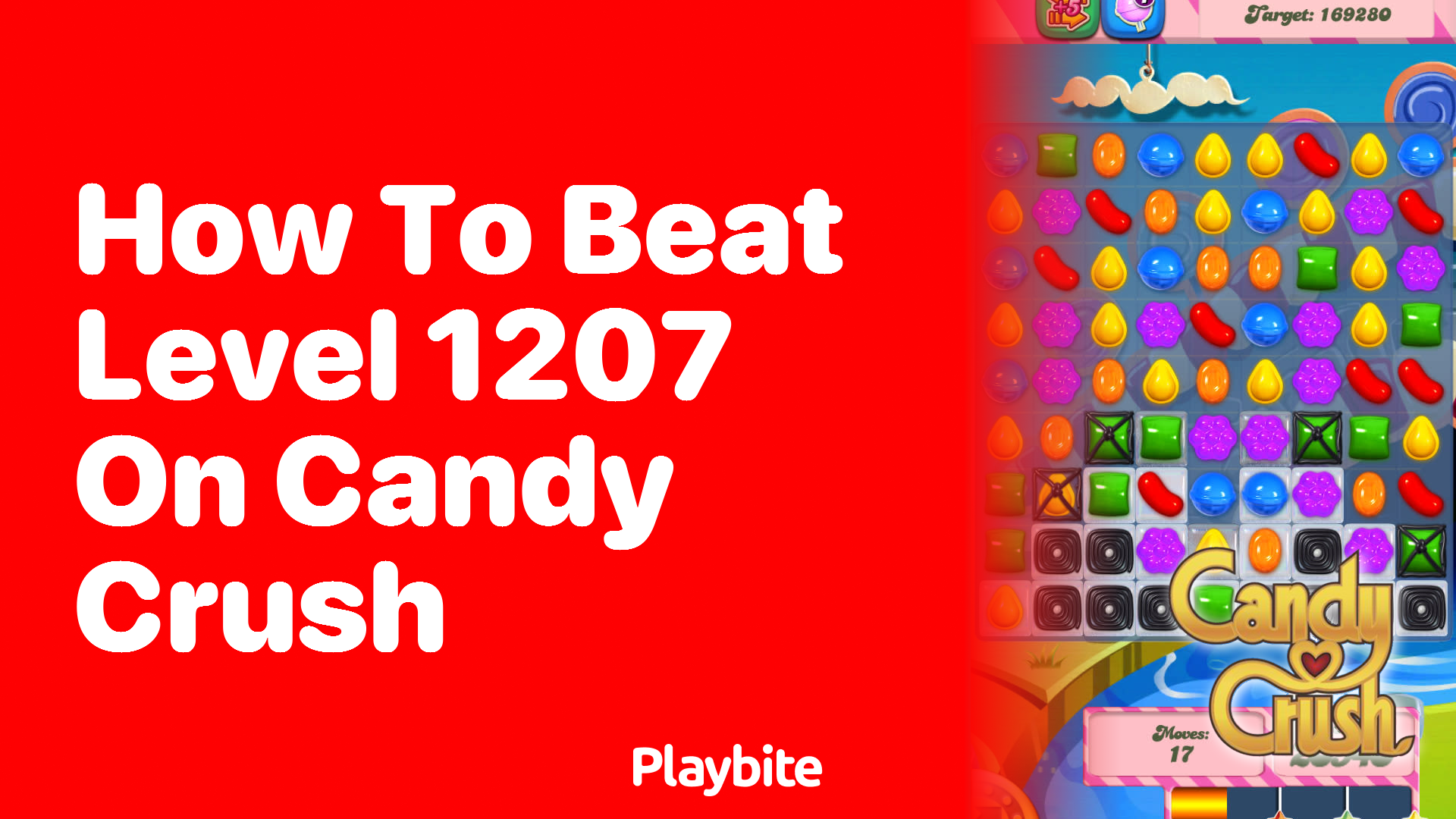 How to Beat Level 1207 on Candy Crush: Tips and Strategies