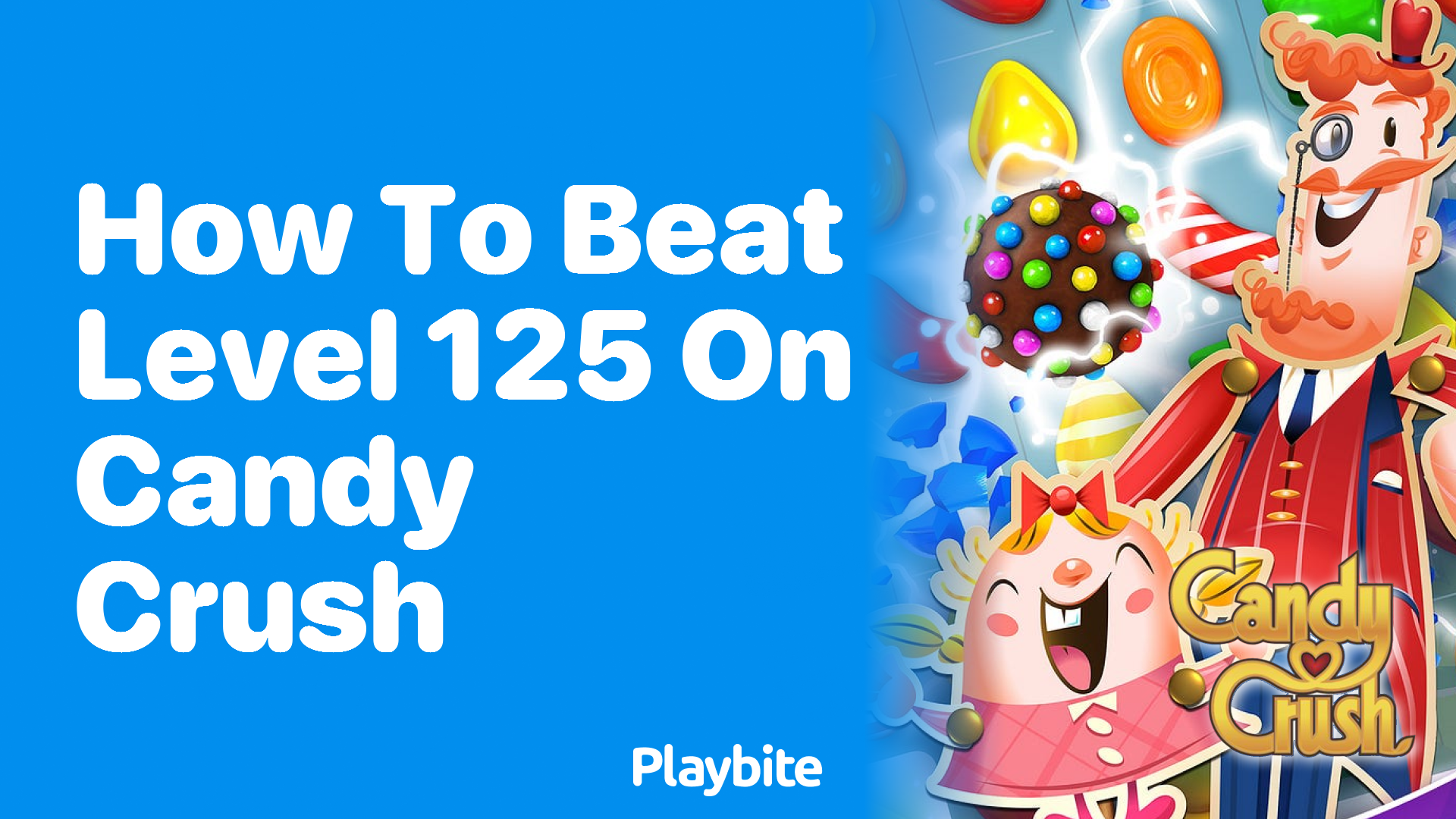 How to Beat Level 125 on Candy Crush