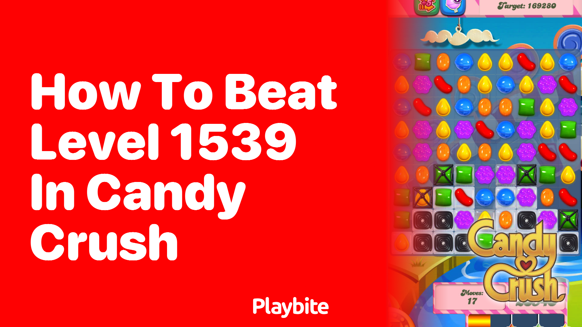 How to Beat Level 1539 in Candy Crush