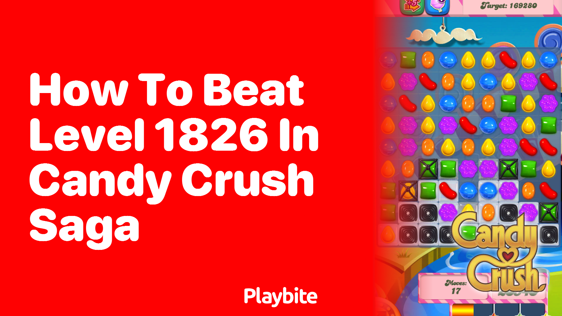 How to Beat Level 1826 in Candy Crush Saga