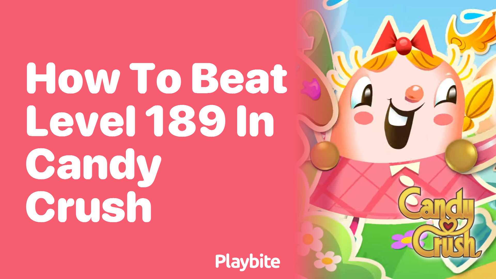 How to Beat Level 189 in Candy Crush: Tips and Tricks