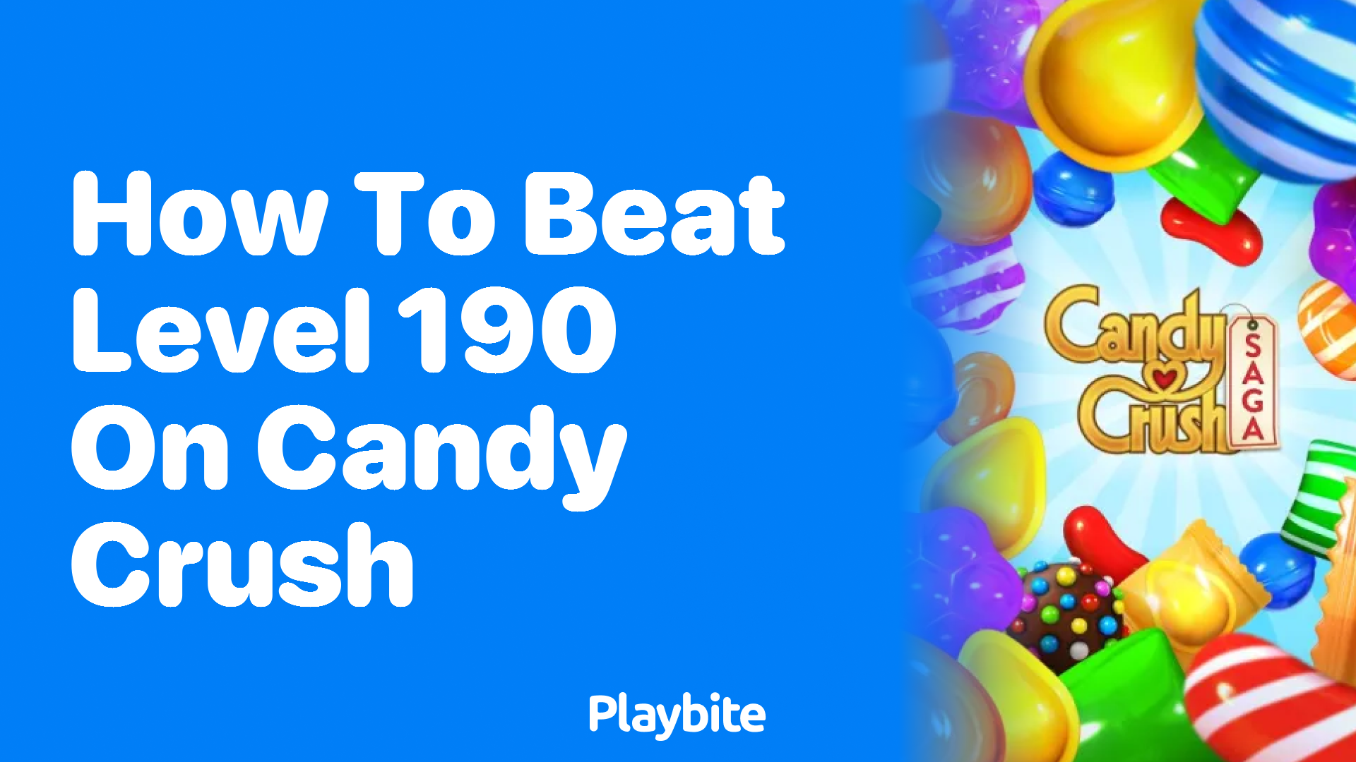 How to Beat Level 190 on Candy Crush: A Sweet Strategy Guide