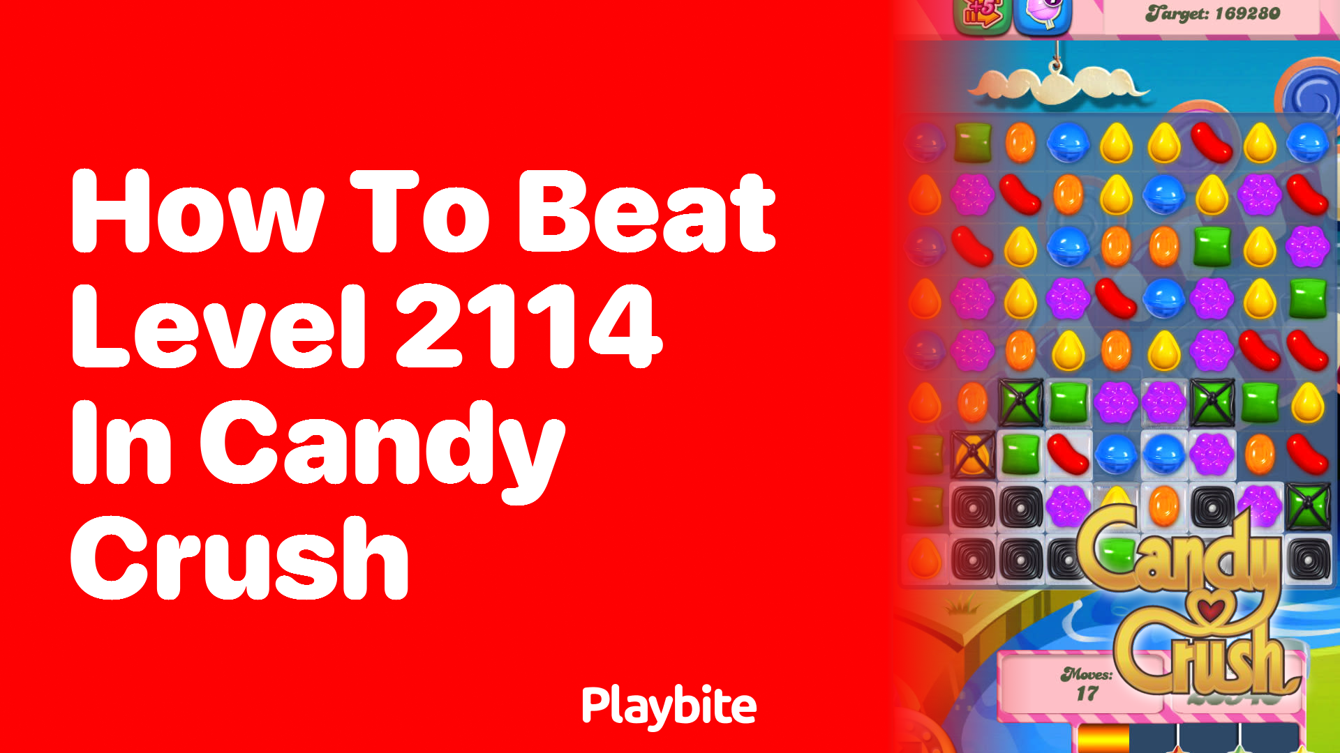 How to Beat Level 2114 in Candy Crush