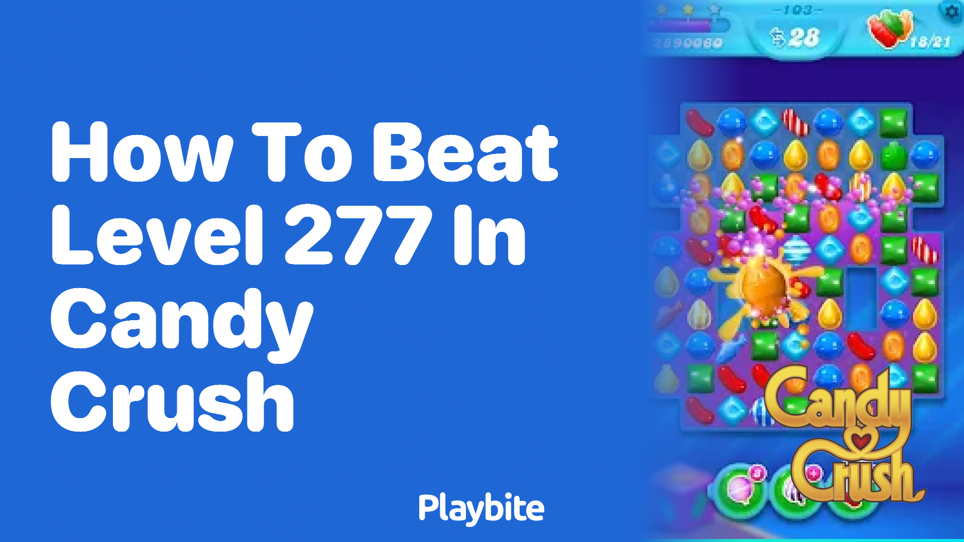 How to Beat Level 277 in Candy Crush