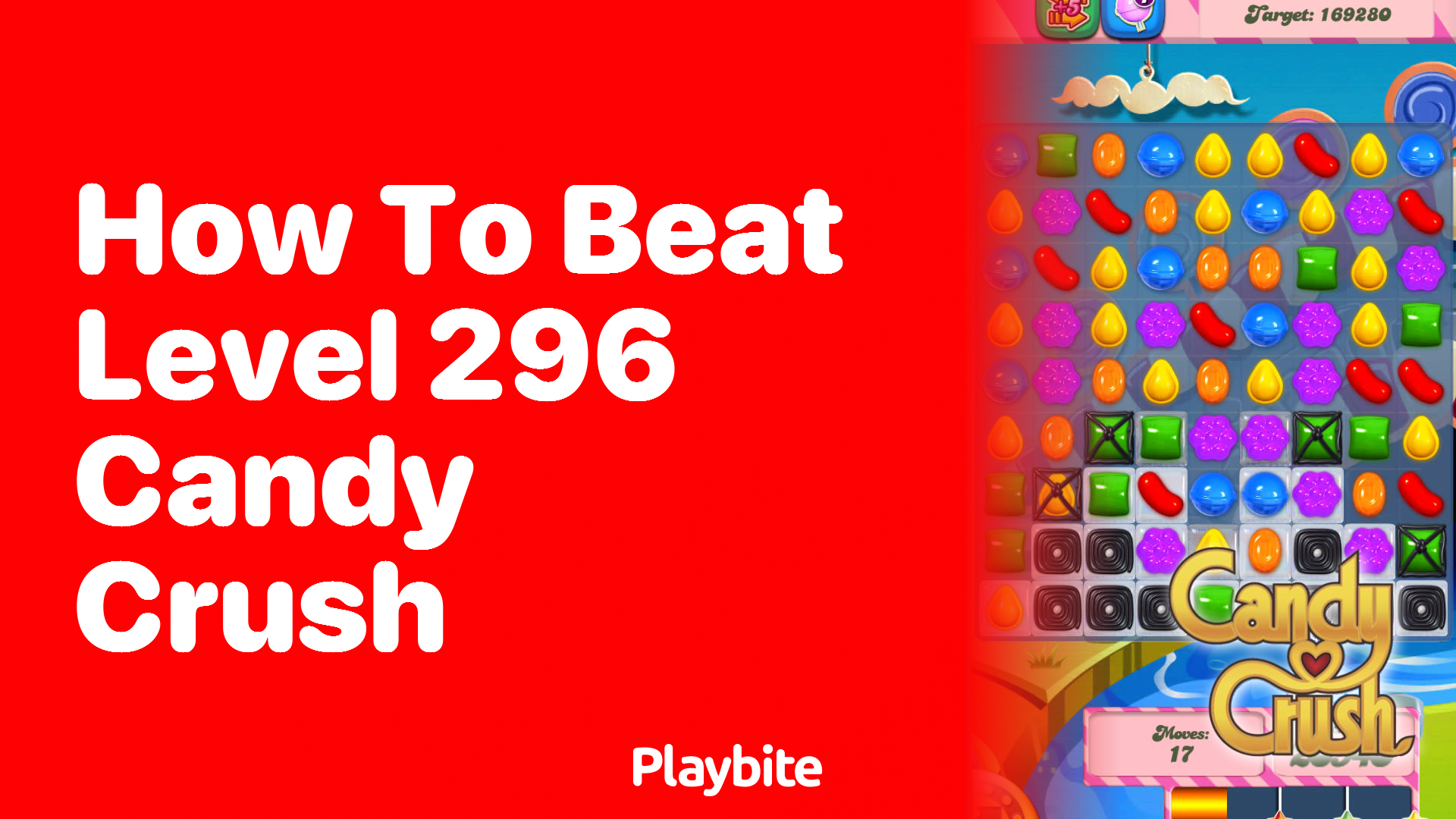 How to Beat Level 296 in Candy Crush: Tips and Strategies