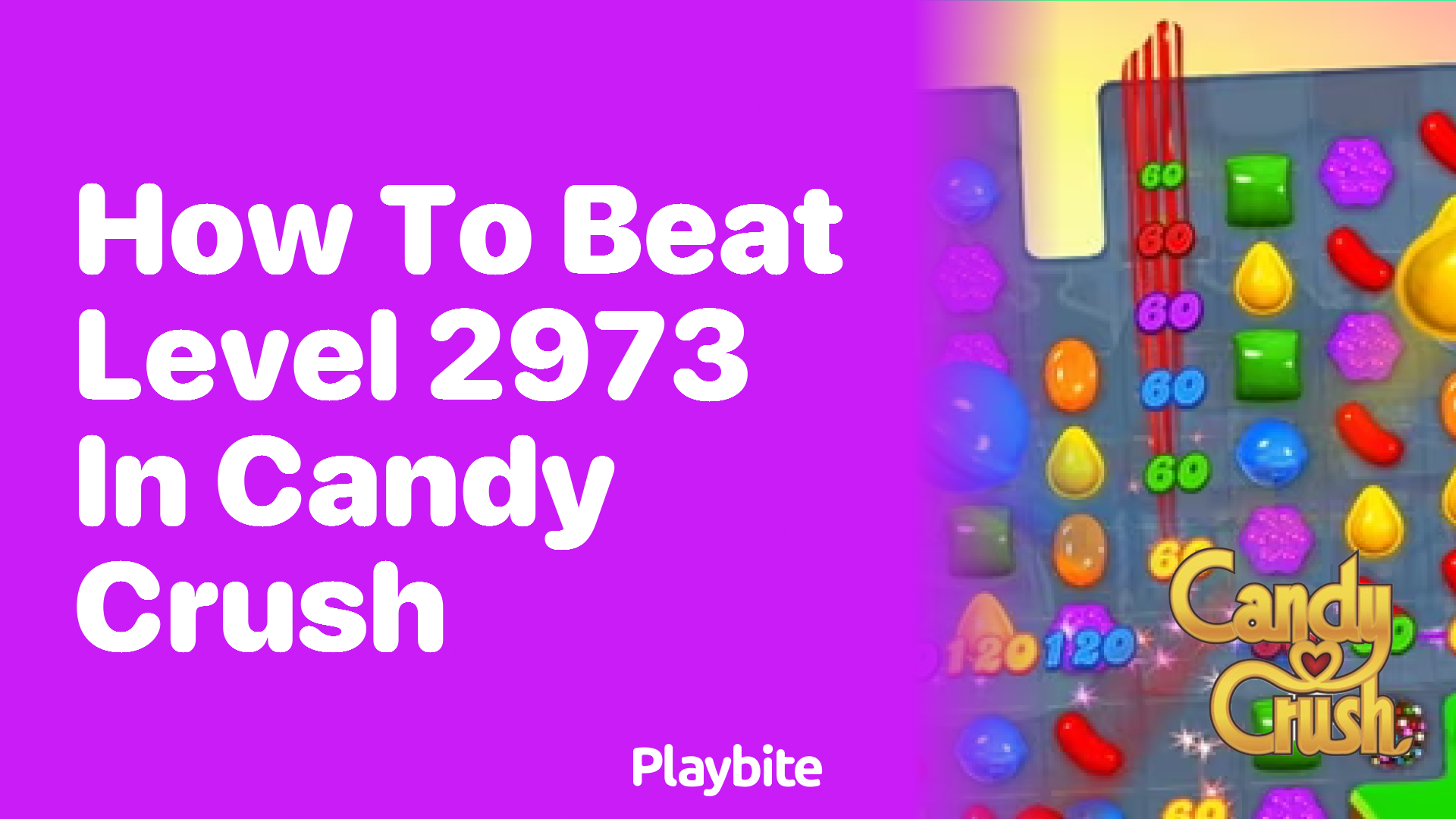 How to Beat Level 2973 in Candy Crush: Tips and Tricks